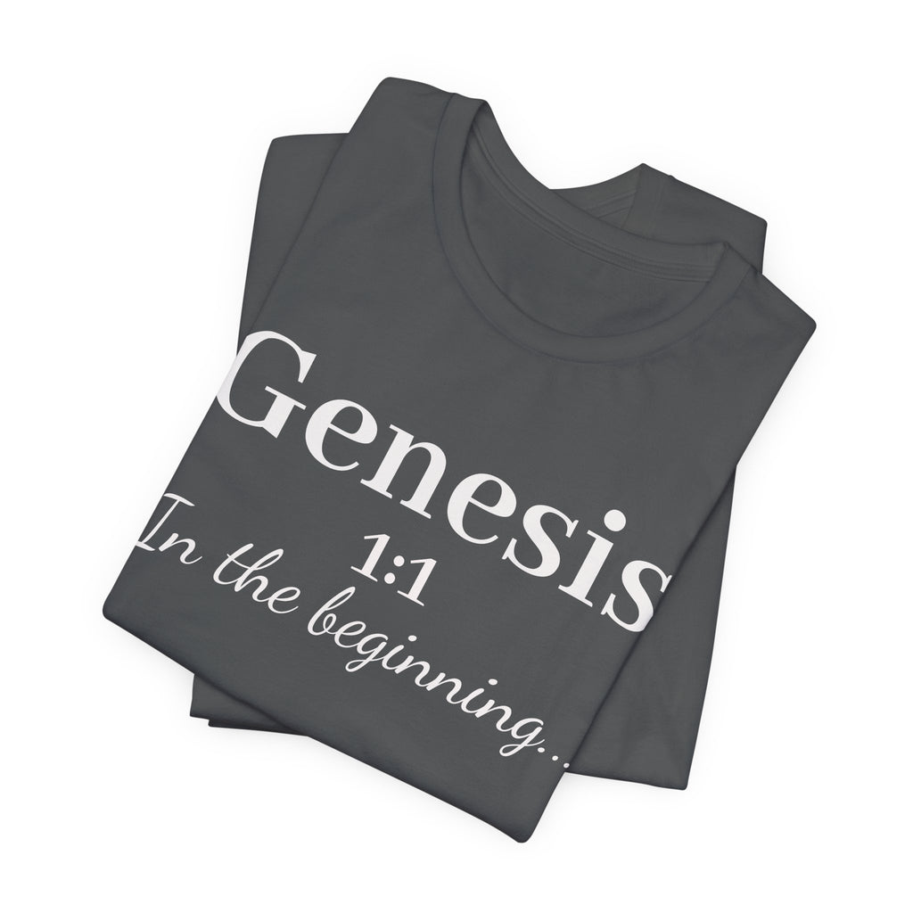 Biblical Genesis 1:1 T‑Shirt – "In the beginning..." Christian Scripture Tee