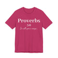 Proverbs 3:6 - In all your ways acknowledge him Jersey Short Sleeve Shirt
