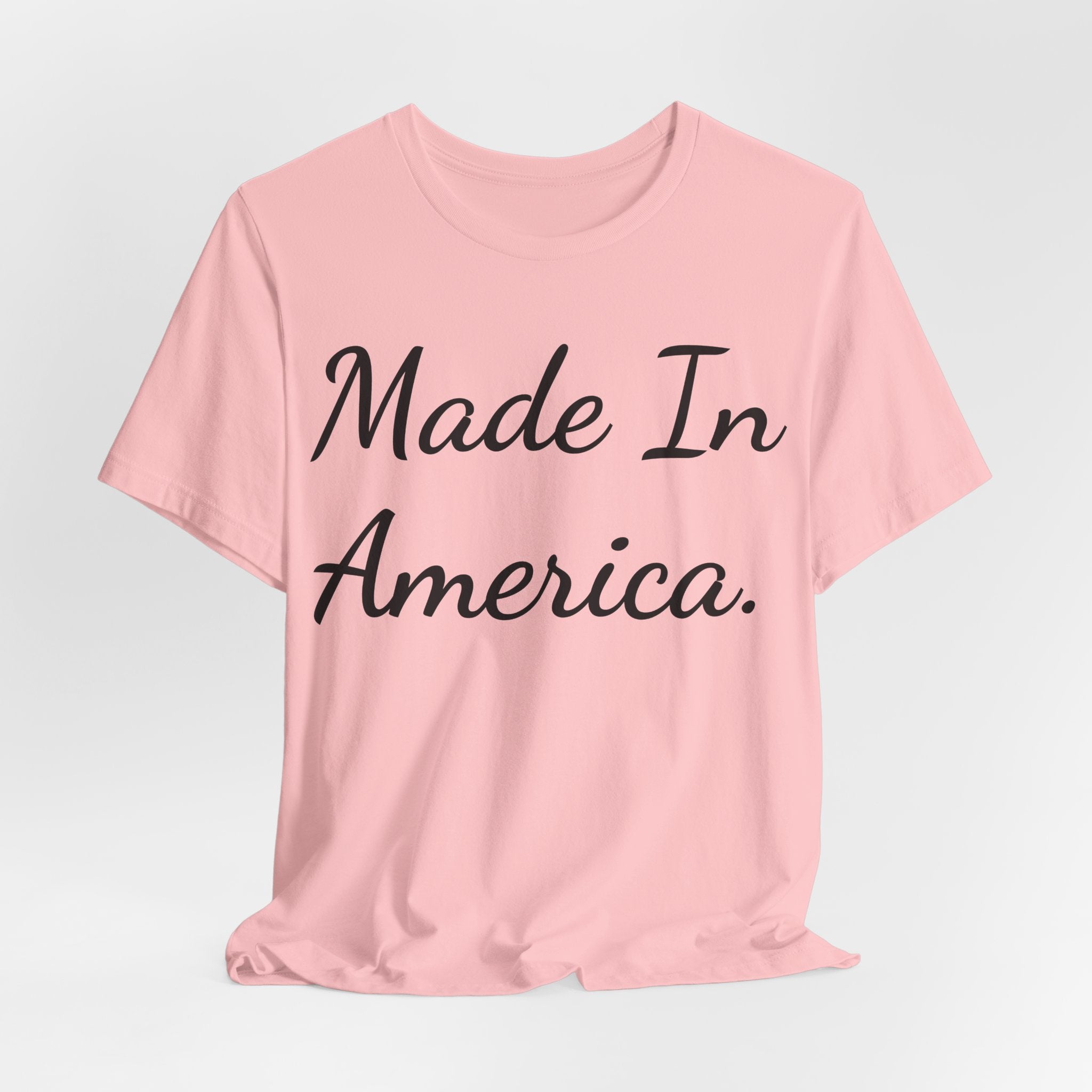 Made In America T-Shirt — Patriotic Script Tee for 4th of July & Everyday Wear