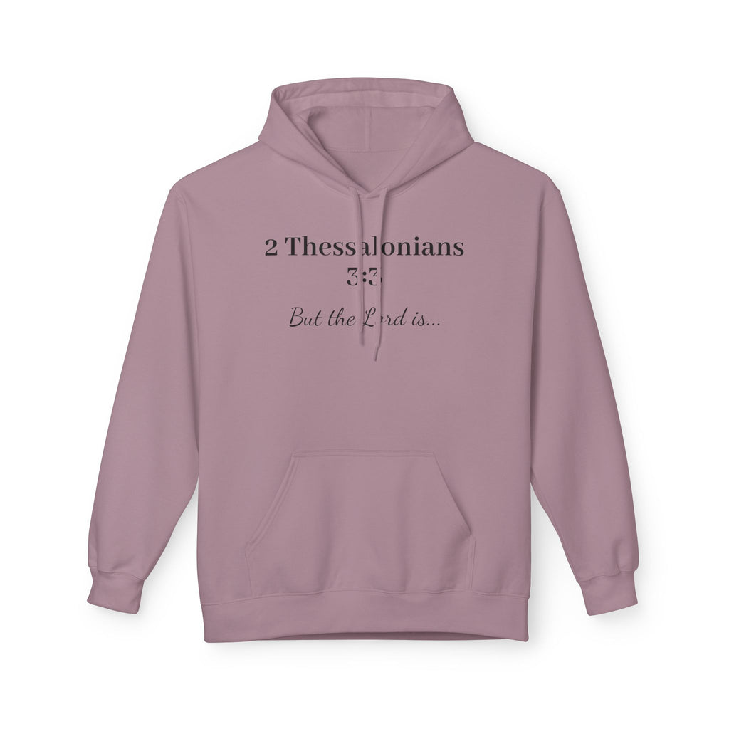 2 Thessalonians 3:3 Scripture Faith Hoodie (But the Lord Is)