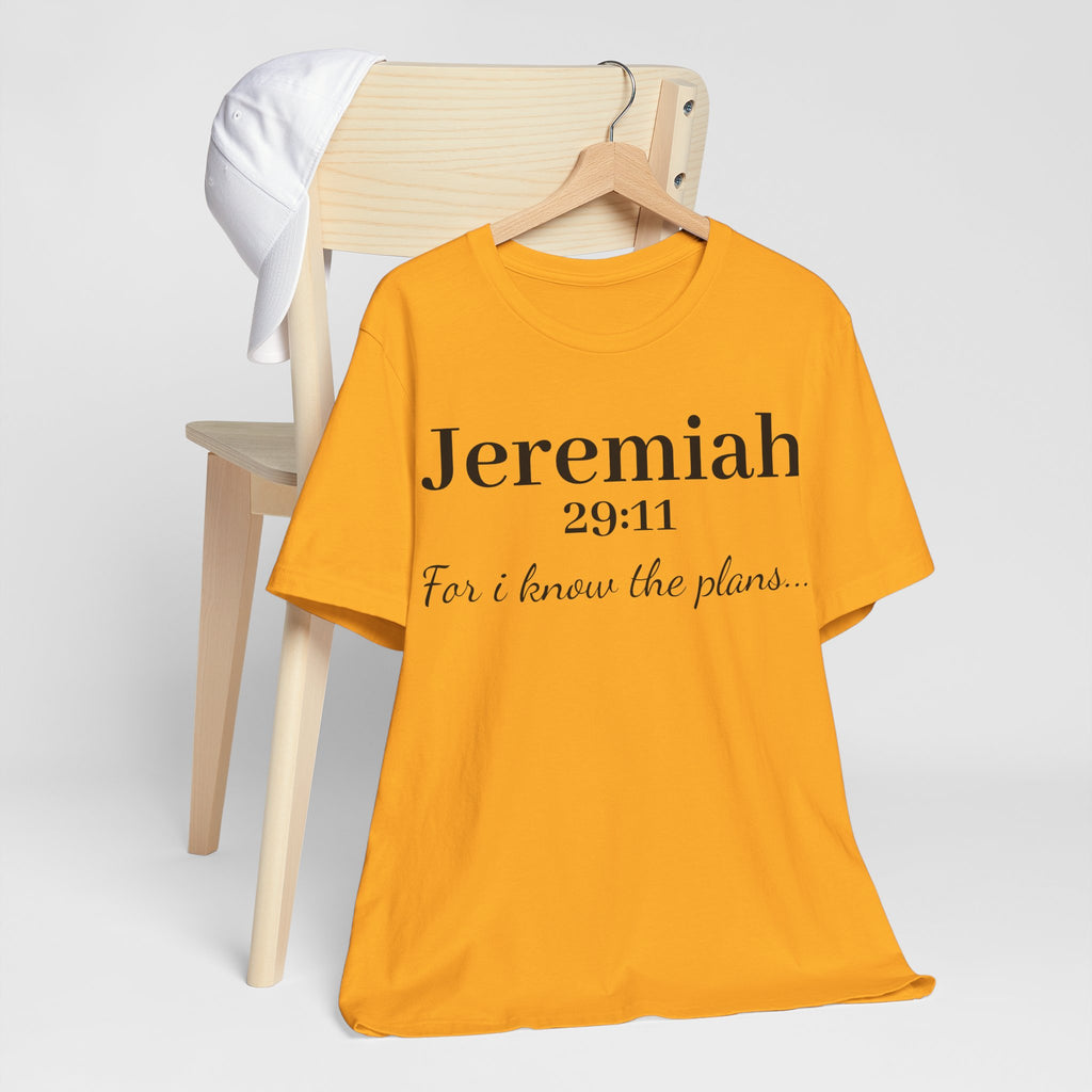 Jeremiah 29:11 Scripture T-Shirt — "For I Know the Plans" Christian Tee