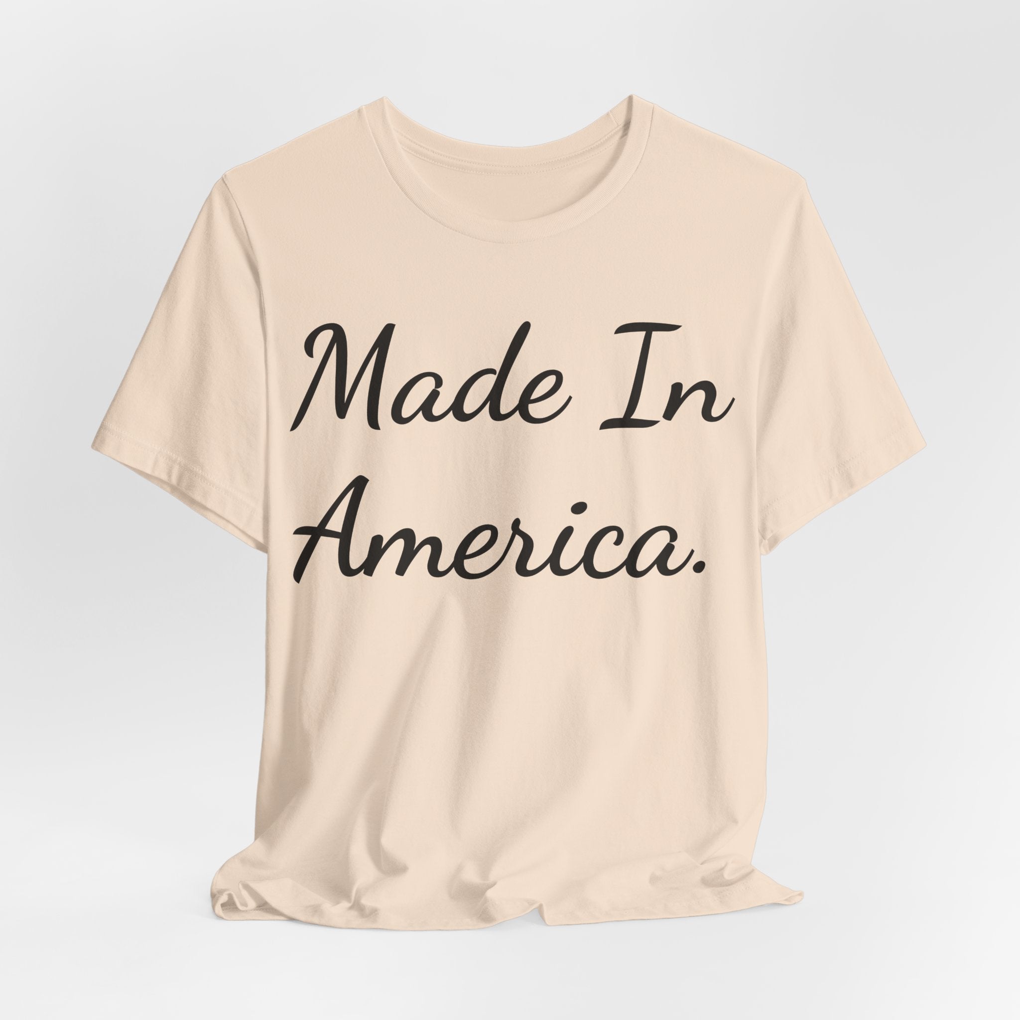 Made In America T-Shirt — Patriotic Script Tee for 4th of July & Everyday Wear
