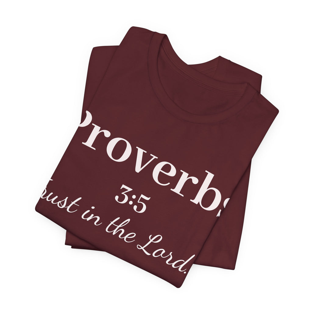Proverbs 3:5 Tee — Minimal Christian Scripture Short Sleeve Shirt