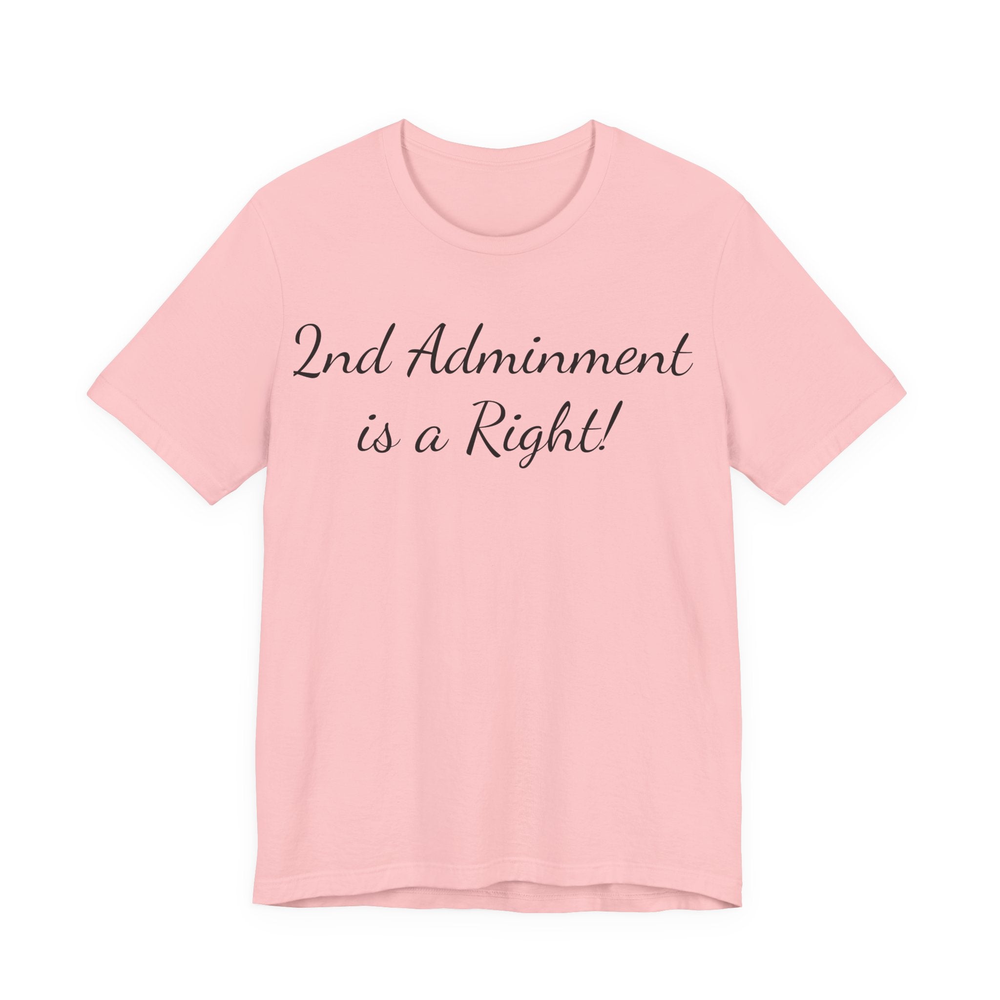 2nd Amendment Is a Right T-Shirt — Pro-Gun Rights Patriotic Tee