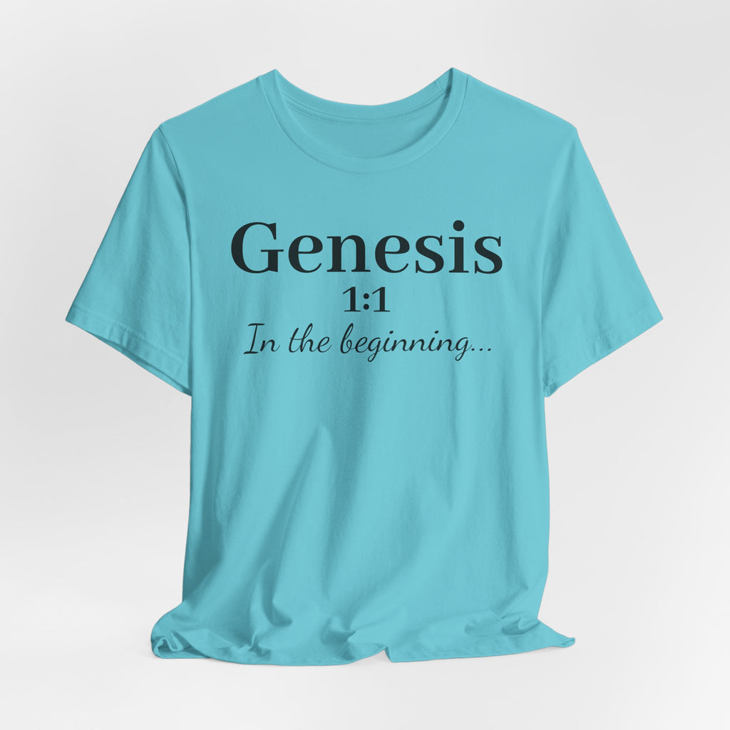 Genesis 1:1 "In the beginning" Christian Tee