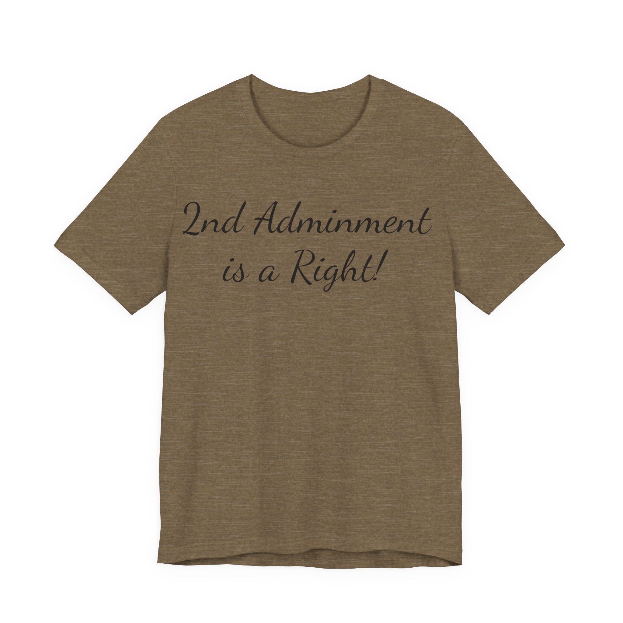 2nd Amendment Is a Right T-Shirt — Pro-Gun Rights Patriotic Tee