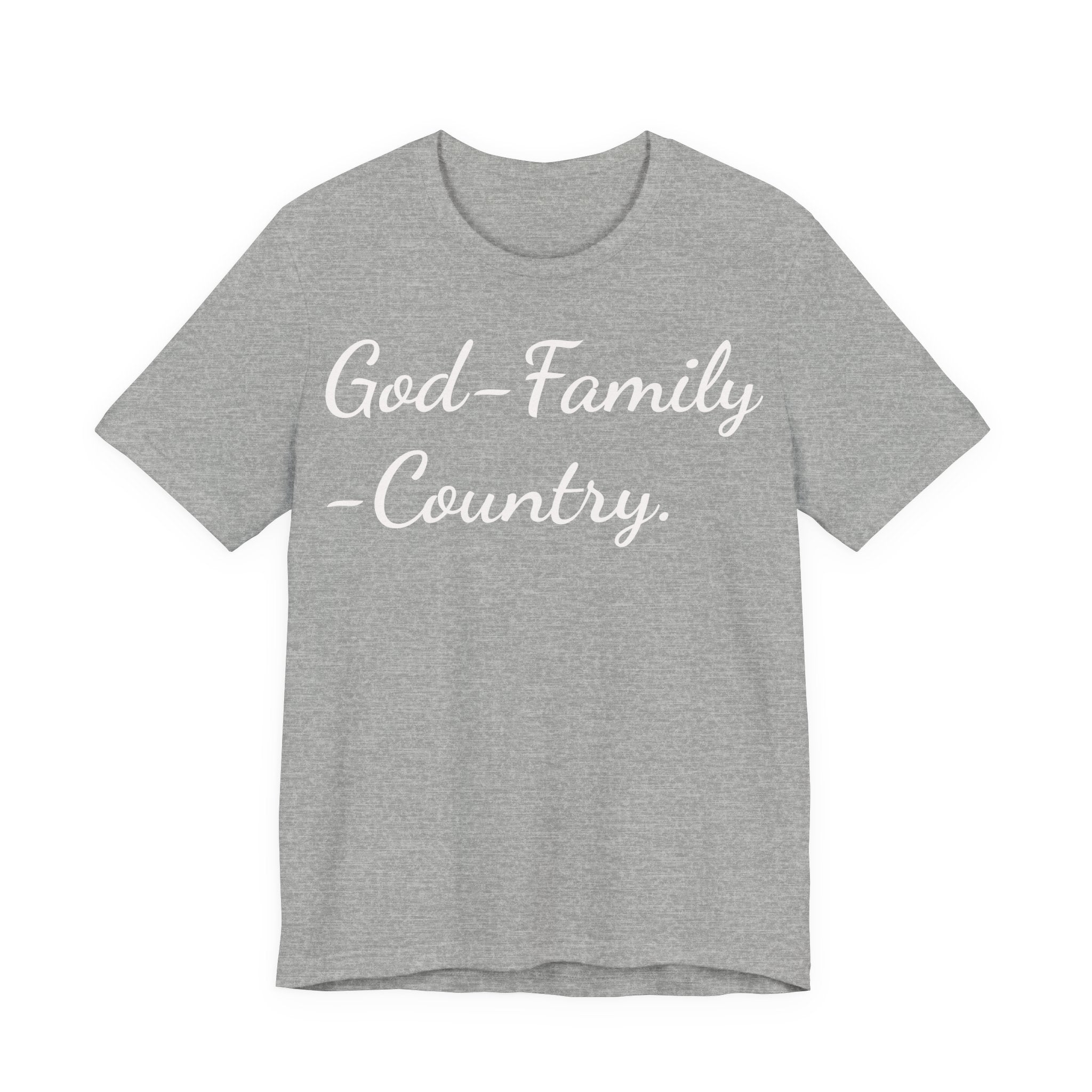 God • Family • Country T-Shirt — Patriotic Faith & Family Tee
