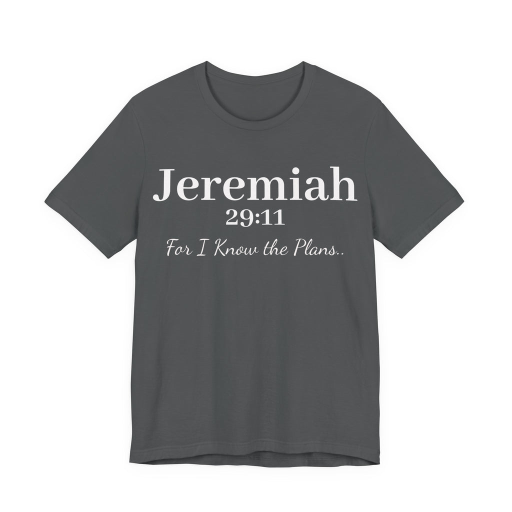 Jeremiah 29:11 Inspirational Bible Verse T‑Shirt — Faith Christian Tee