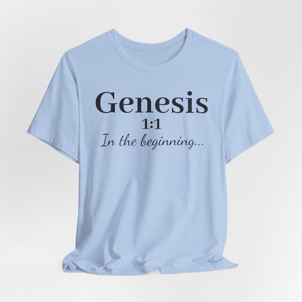 Genesis 1:1 "In the beginning" Christian Tee