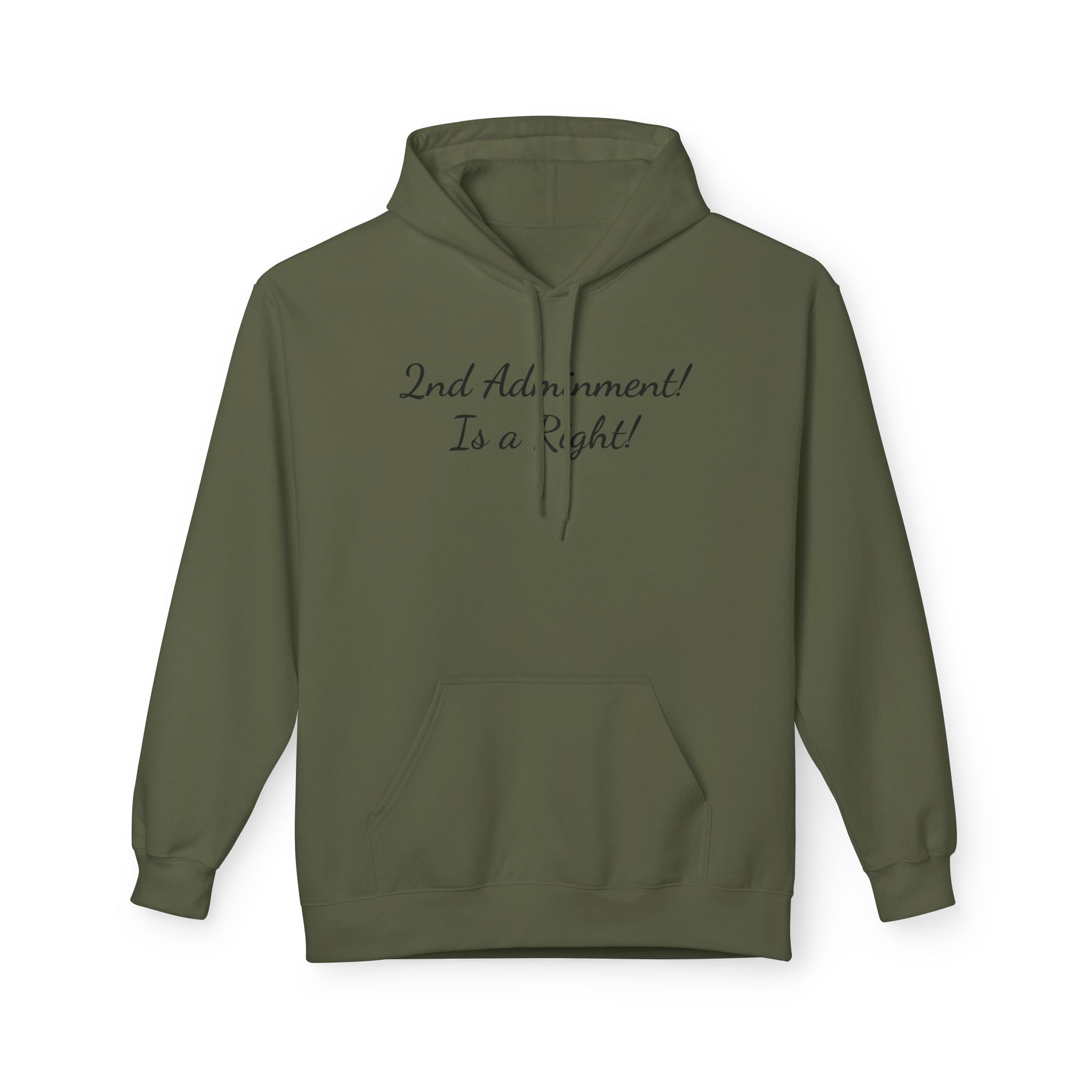 2nd Amendment Hoodie — "2nd Amendment! Is a Right!" Gun Rights Hoodie