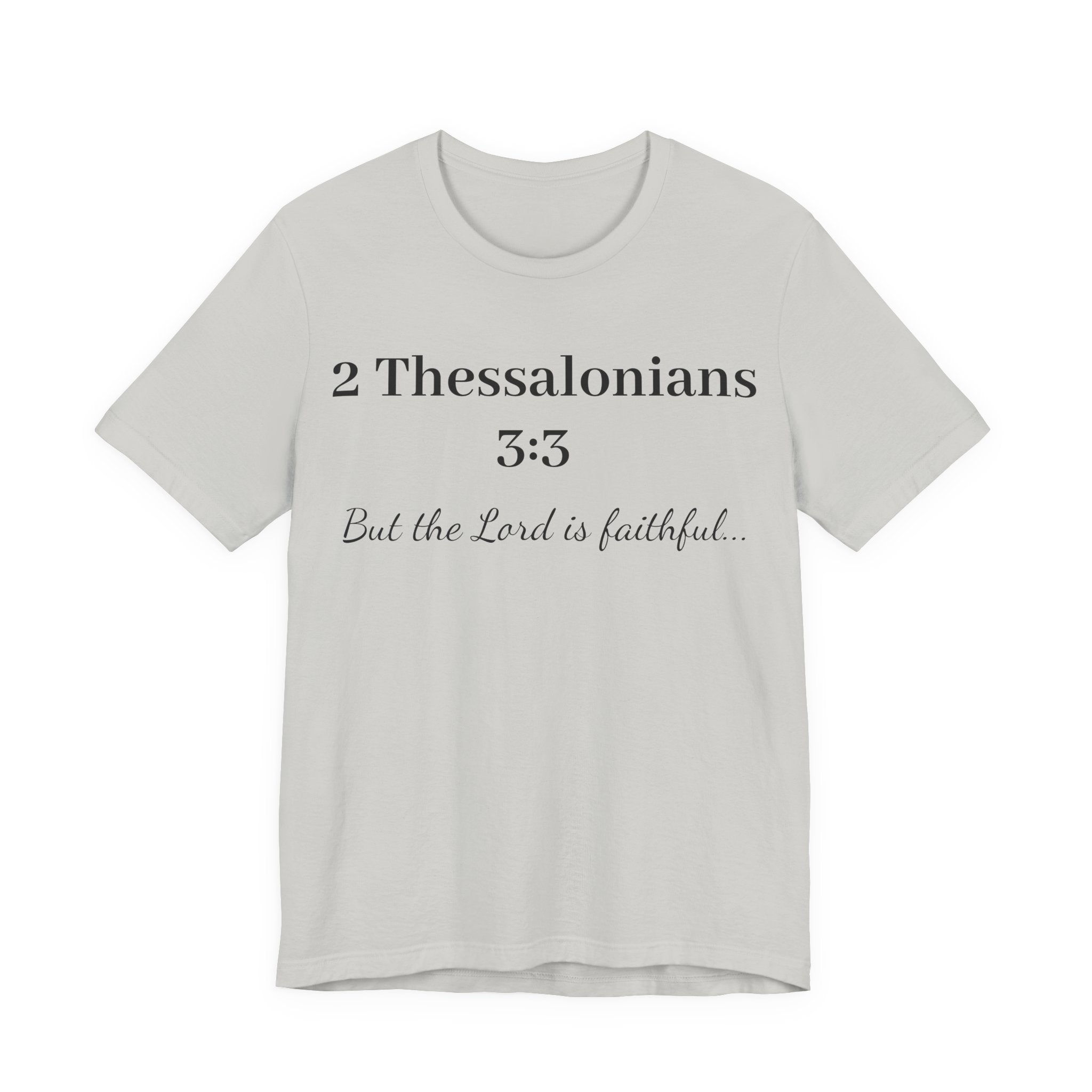 2 Thessalonians 3:3 Faithful Lord T-Shirt — Christian Scripture Tee