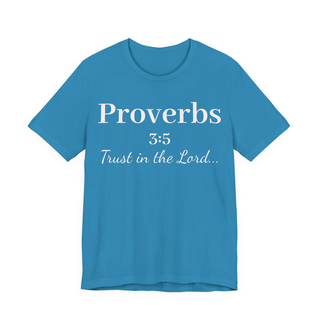 Proverbs 3:5 Tee — Minimal Christian Scripture Short Sleeve Shirt