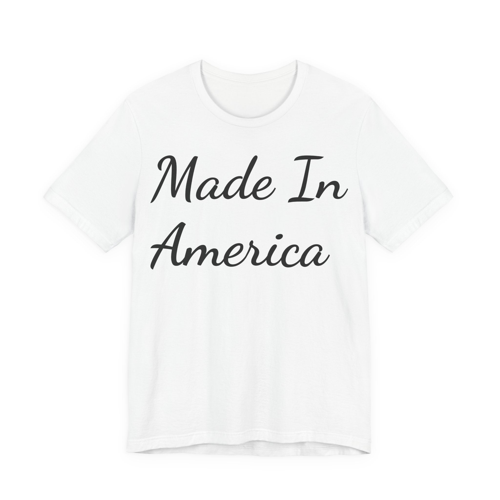 Made in America! Short Sleeve Tee