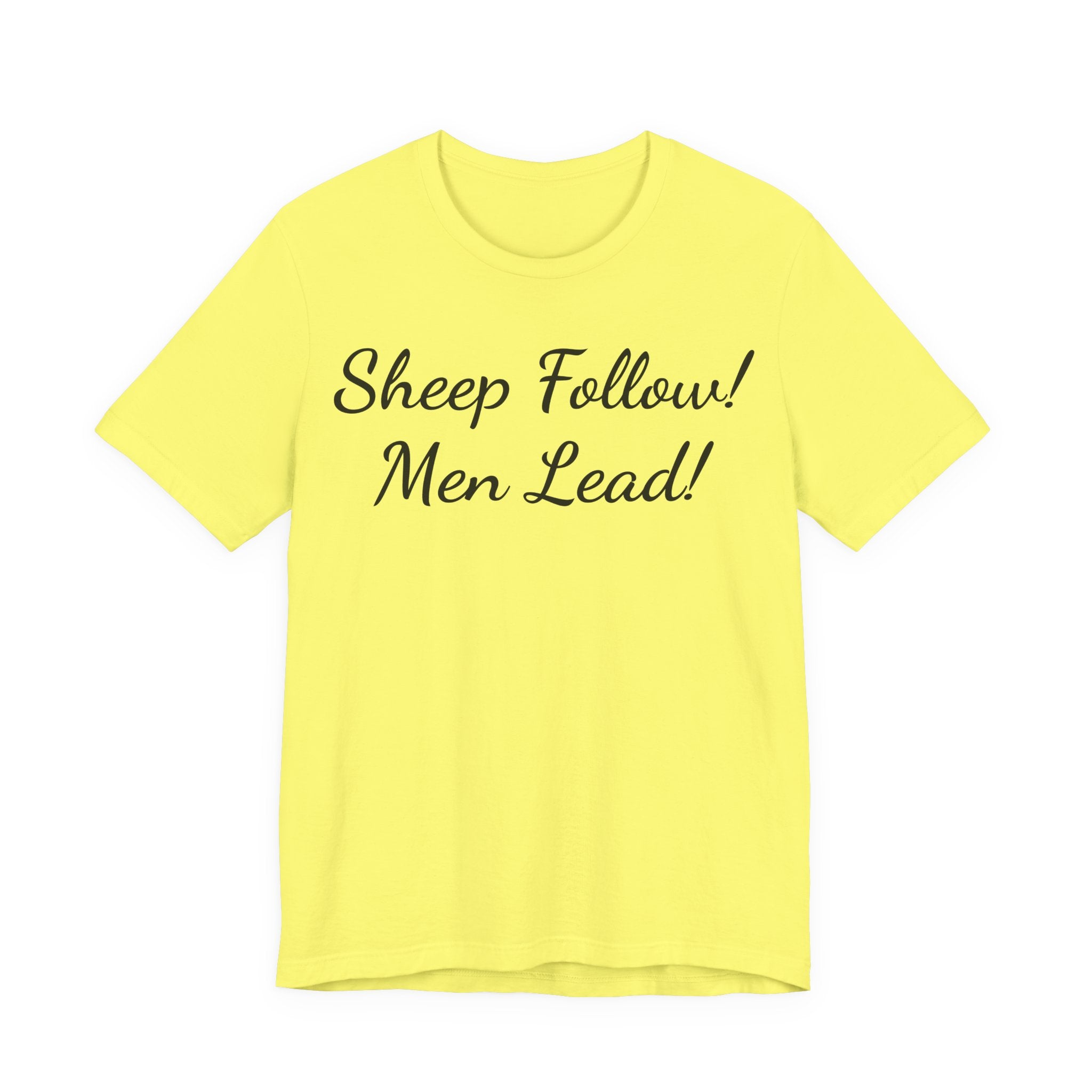 Sheep Follow! Men Lead! T‑Shirt - Bold Statement Graphic Tee