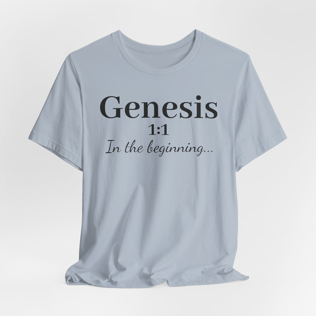 Genesis 1:1 "In the beginning" Christian Tee