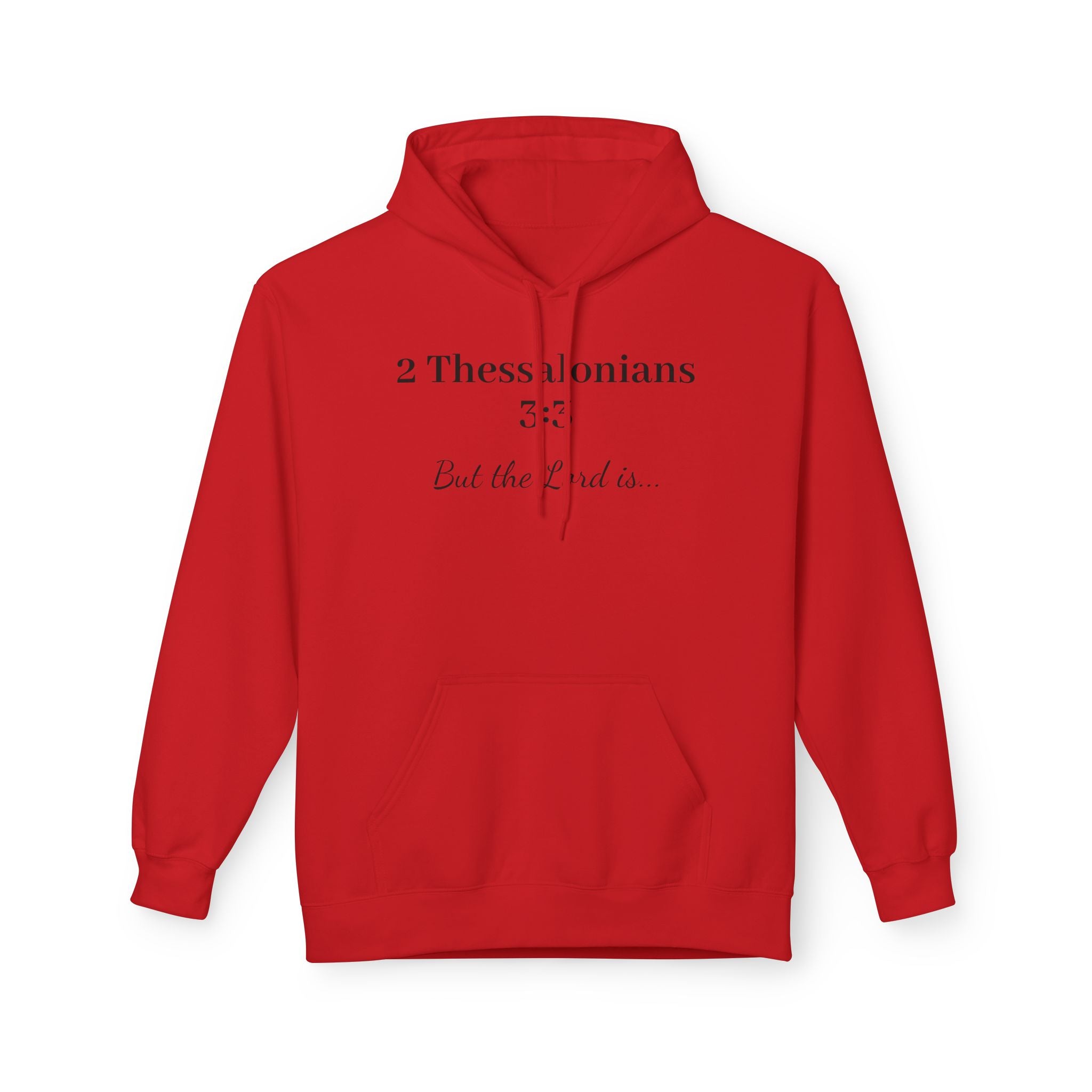 2 Thessalonians 3:3 Scripture Faith Hoodie (But the Lord Is)