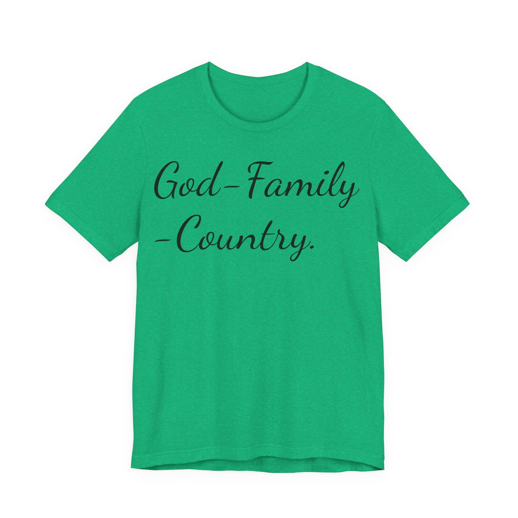 God · Family · Country Script Tee — Patriotic Christian Short Sleeve Shirt