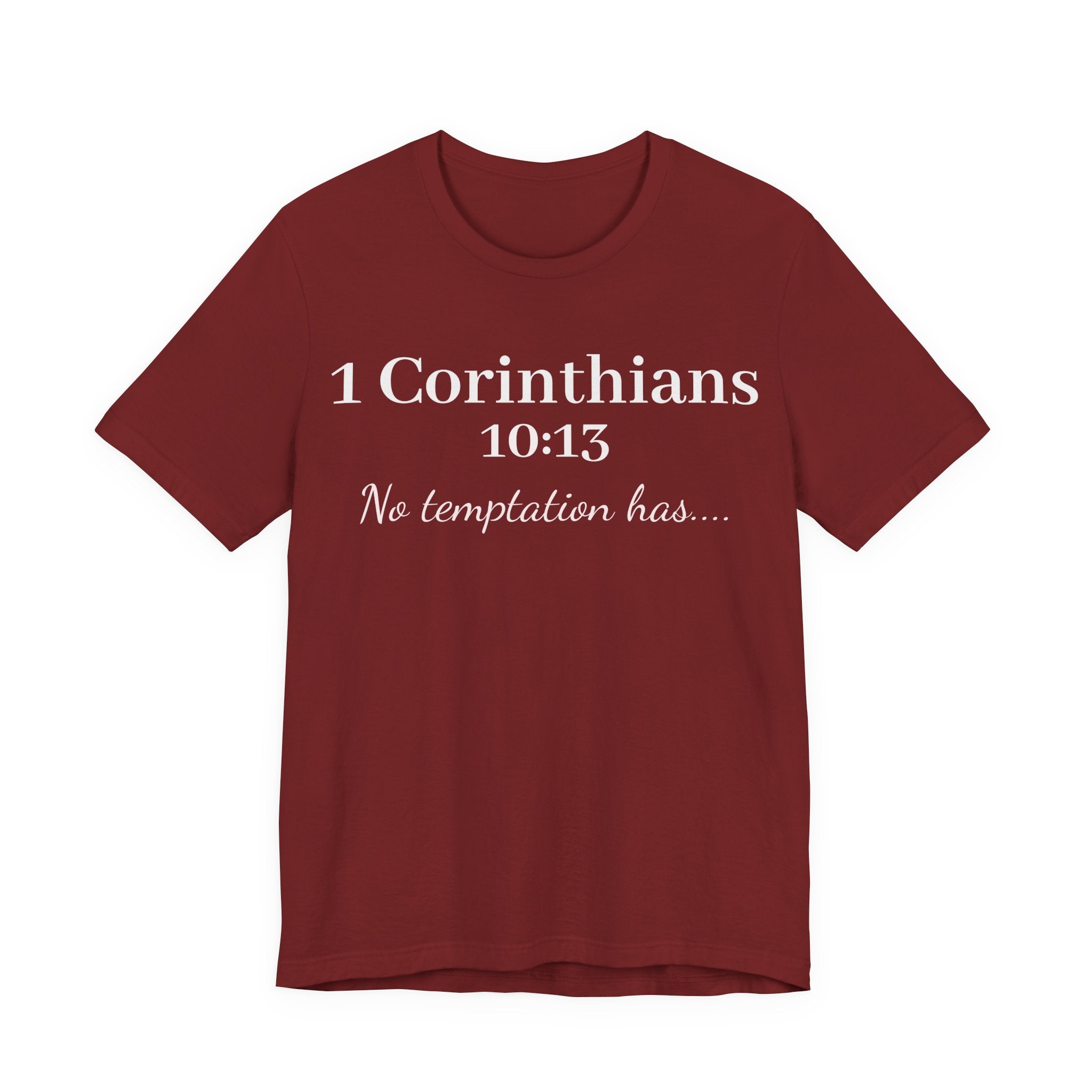 Christian T-Shirt "1 Corinthians 10:13 - No Temptation Has"