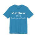 Matthew 28:19 Inspirational Scripture Tee — "Therefore go and make" Christian Bible Verse T-Shirt