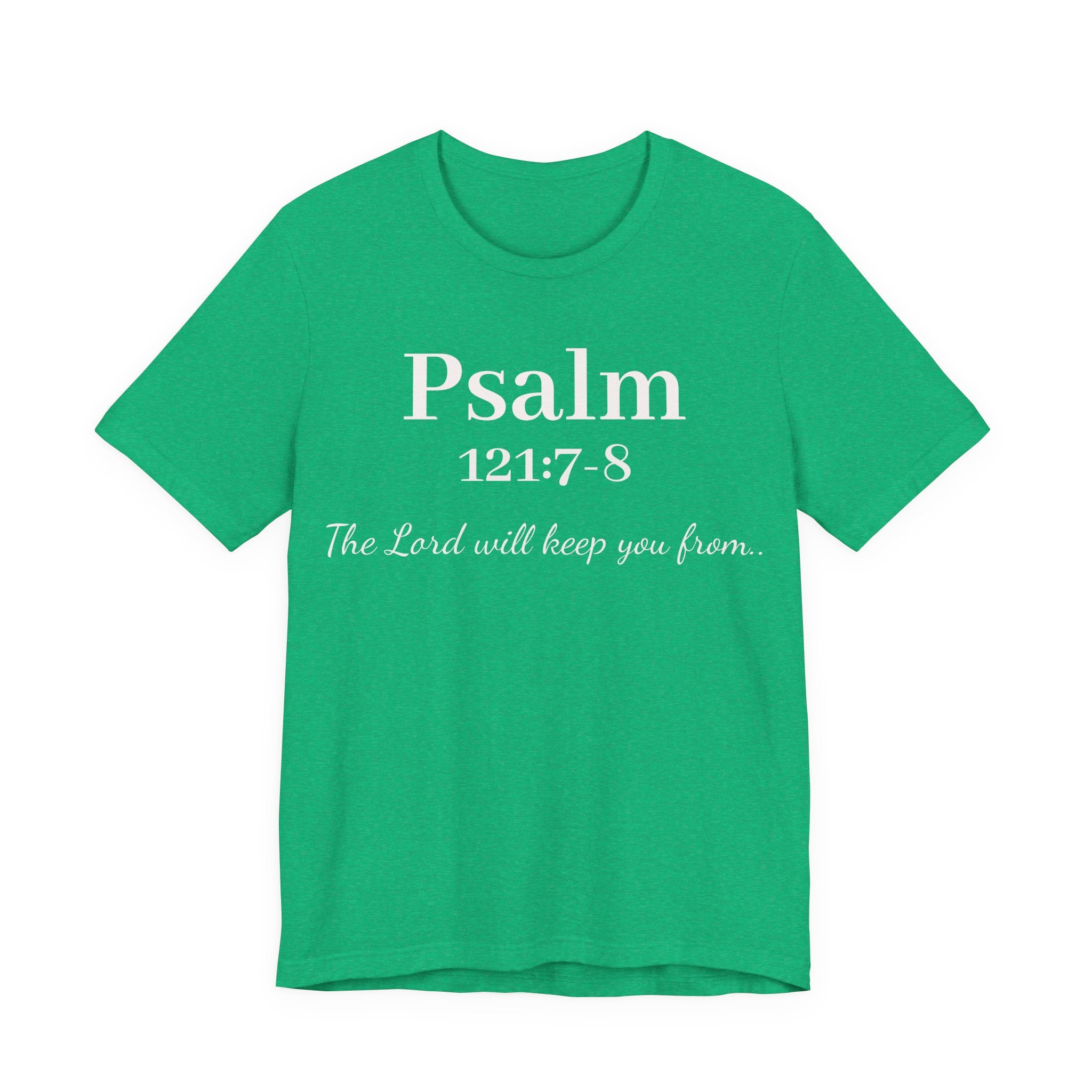 Psalm 121:7-8 Tee — "The Lord will keep you from" Christian Faith T‑Shirt