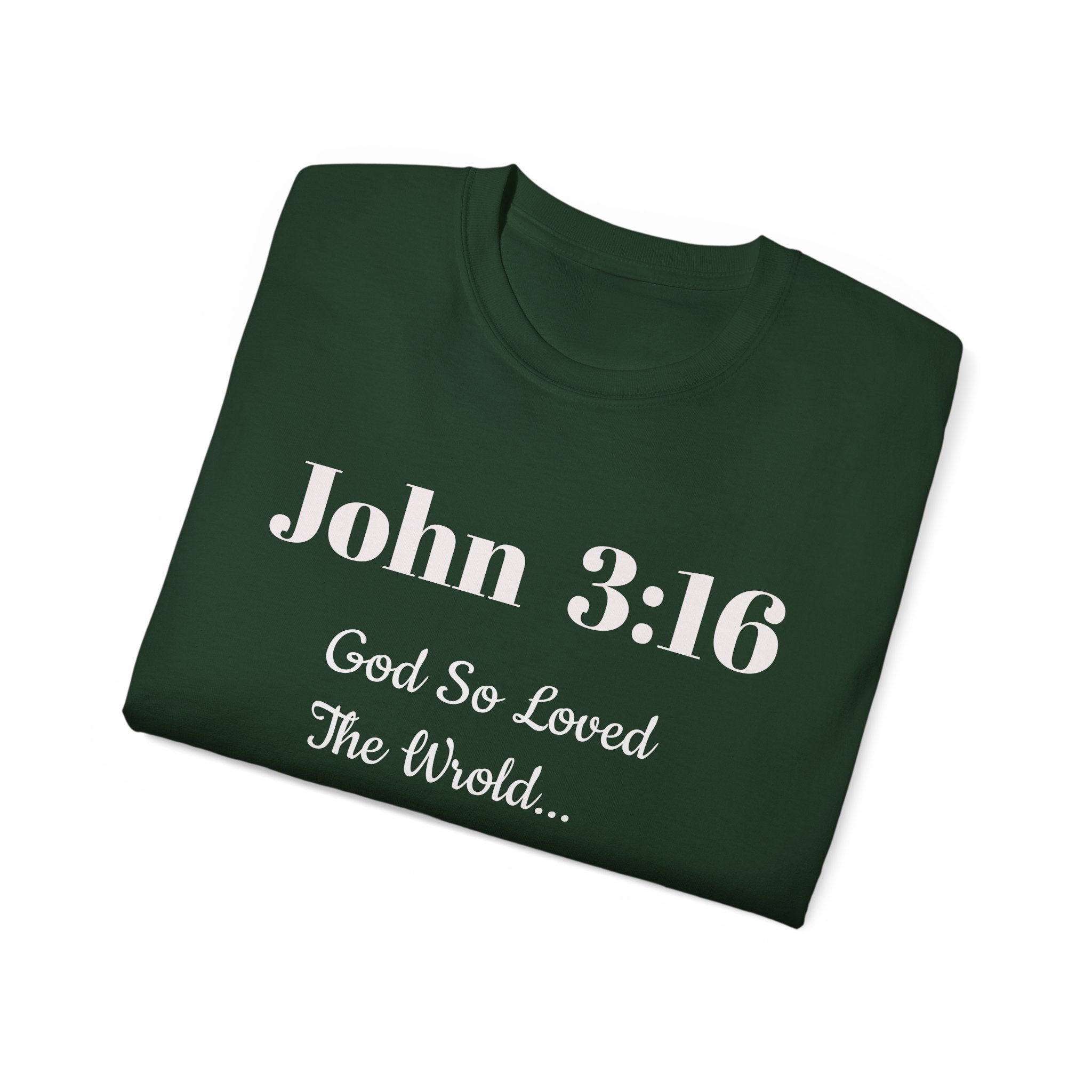 John 3:16 T‑Shirt — "God So Loved the World" Christian Tee