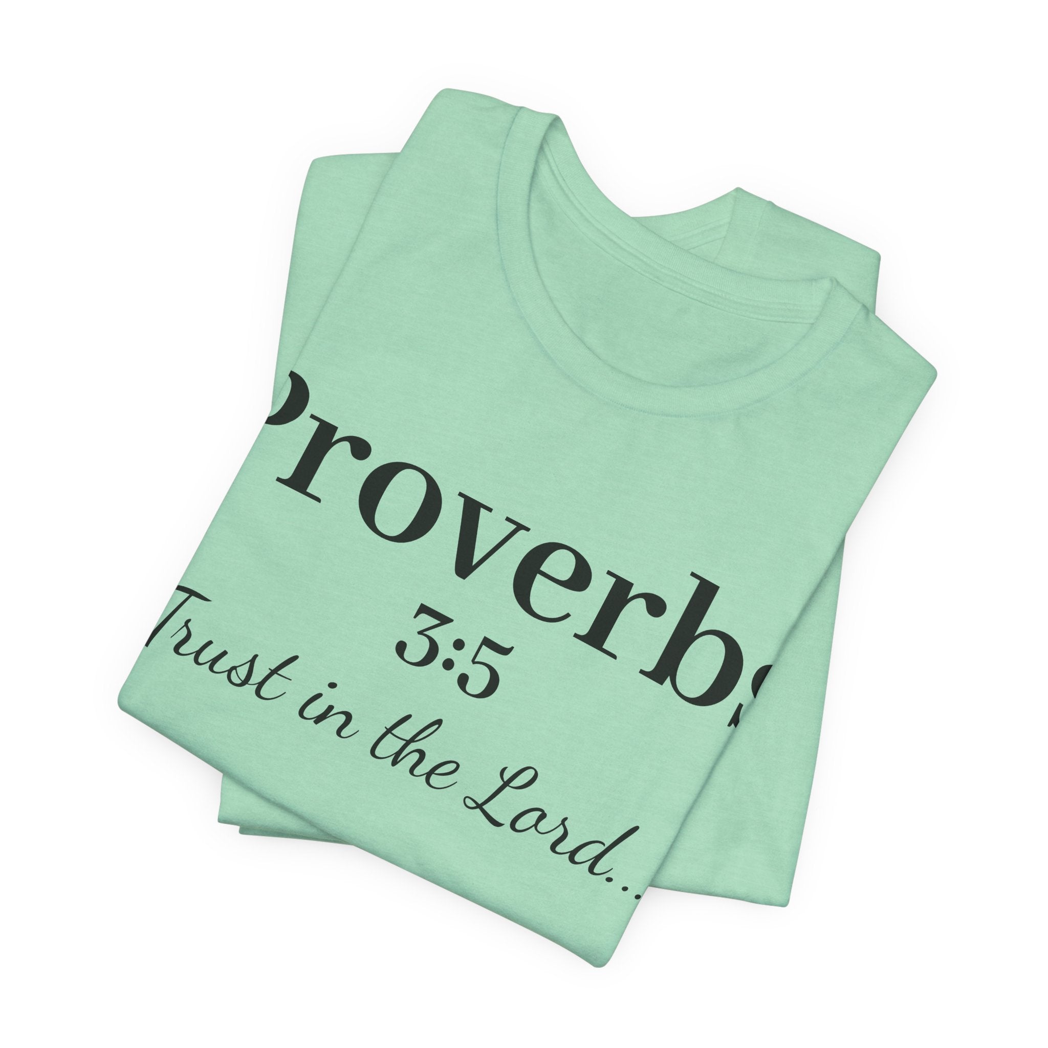 Proverbs 3:5 “Trust in the Lord” Tee — Christian Faith Scripture T‑Shirt