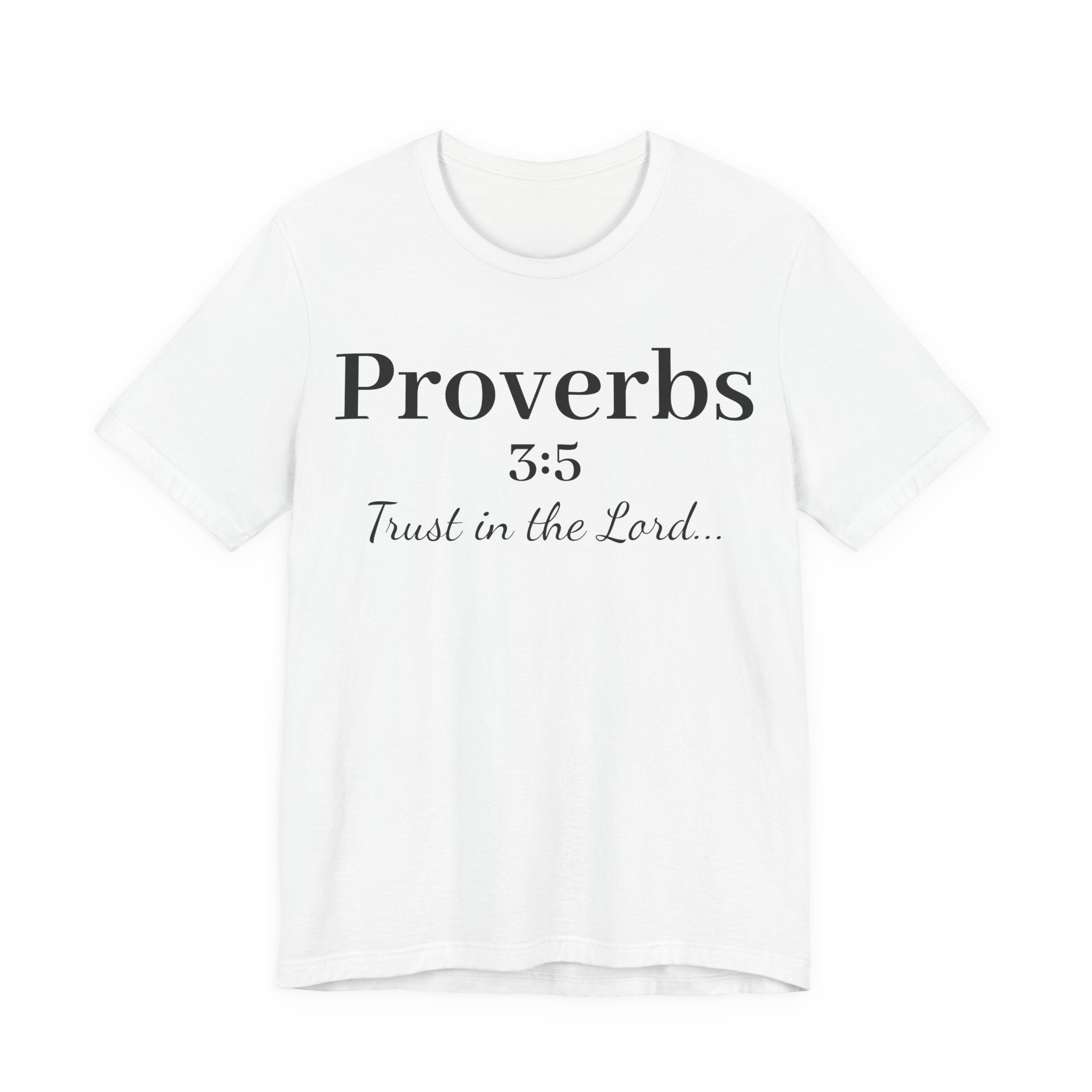 Proverbs 3:5 “Trust in the Lord” Tee — Christian Faith Scripture T‑Shirt