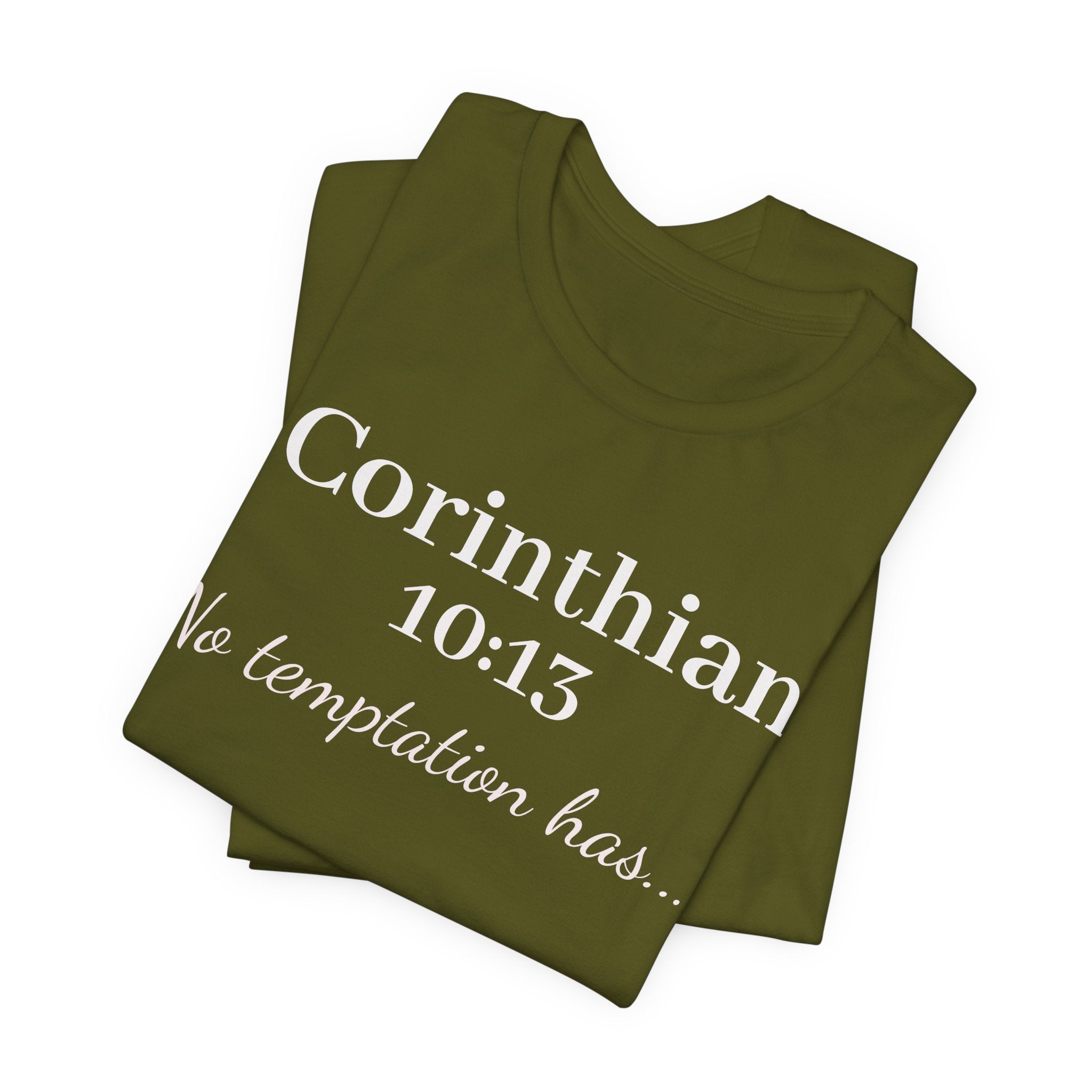 Christian T-Shirt "1 Corinthians 10:13 - No Temptation Has"