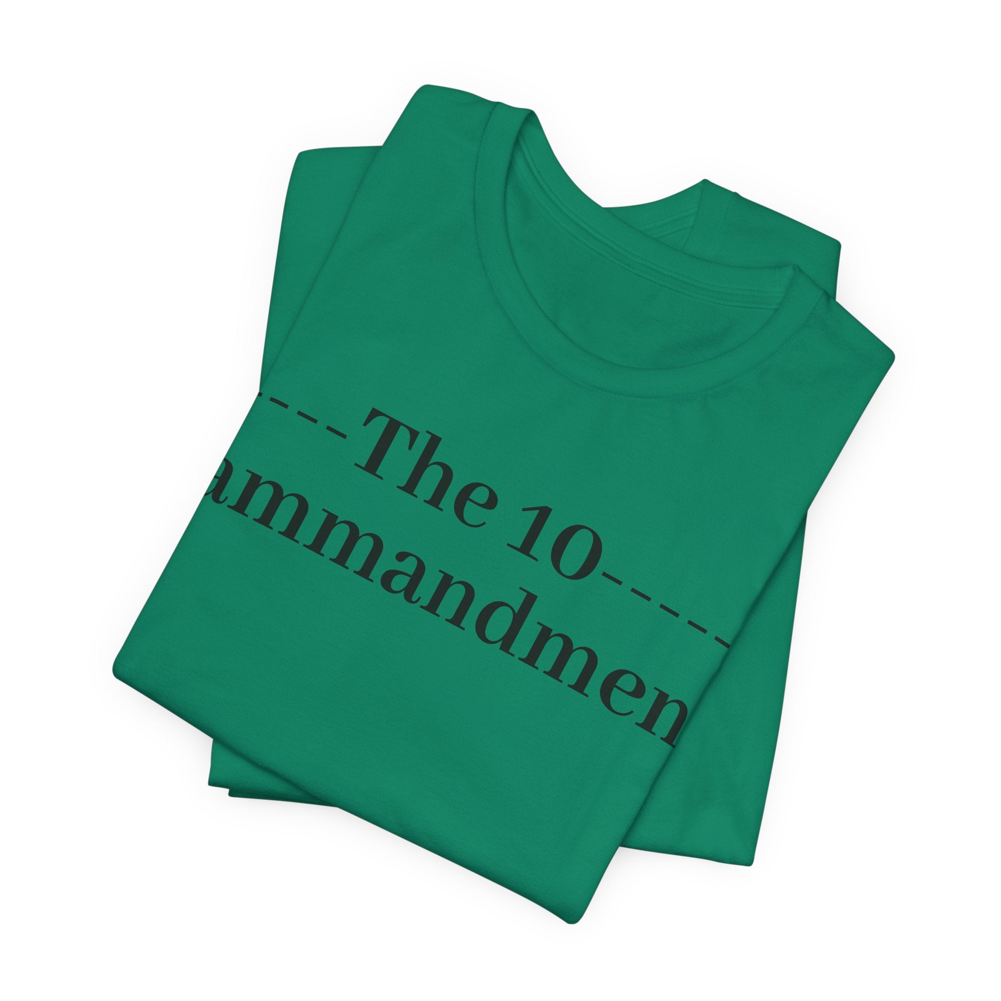 The 10 Commandment- Short Sleeve Tee