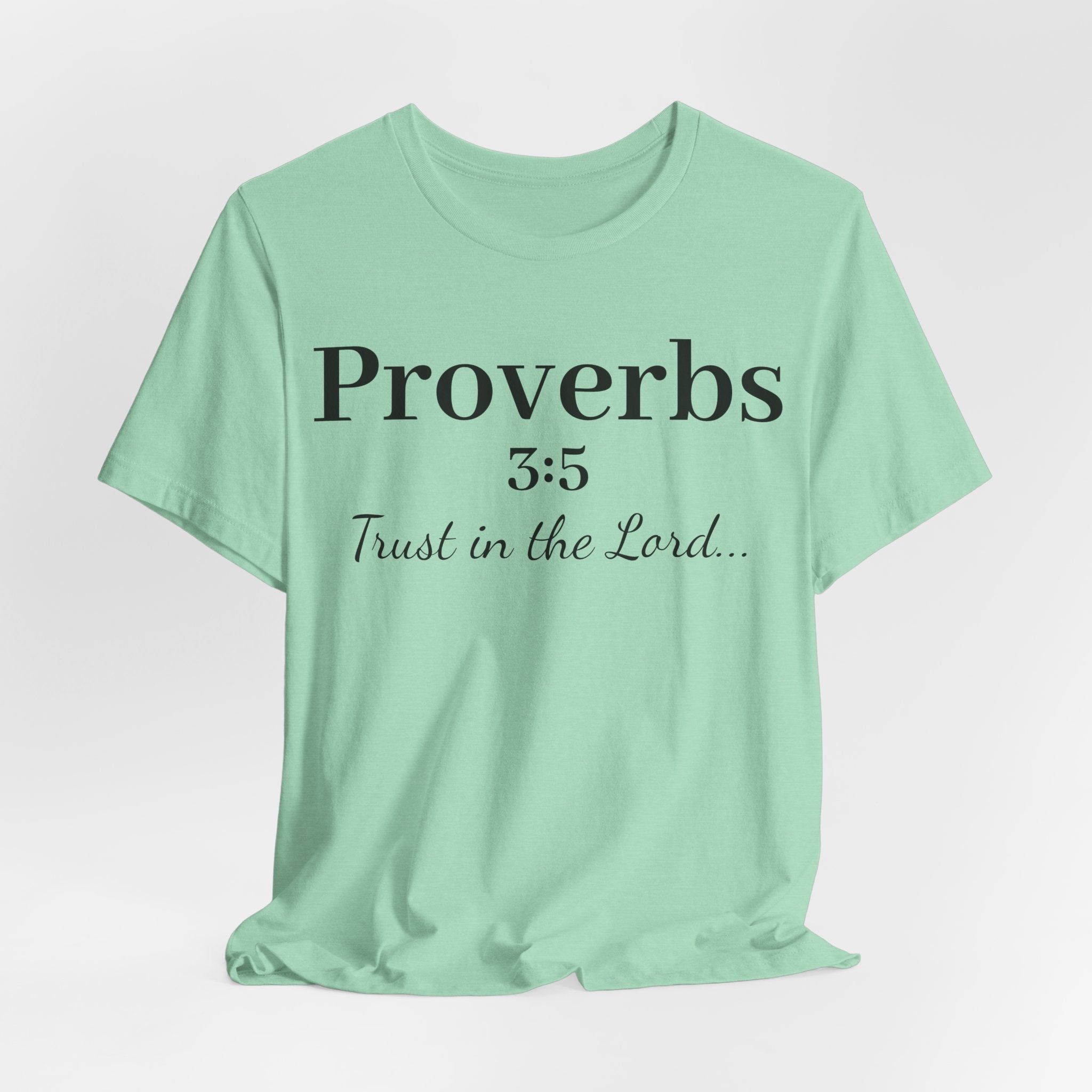 Proverbs 3:5 “Trust in the Lord” Tee — Christian Faith Scripture T‑Shirt