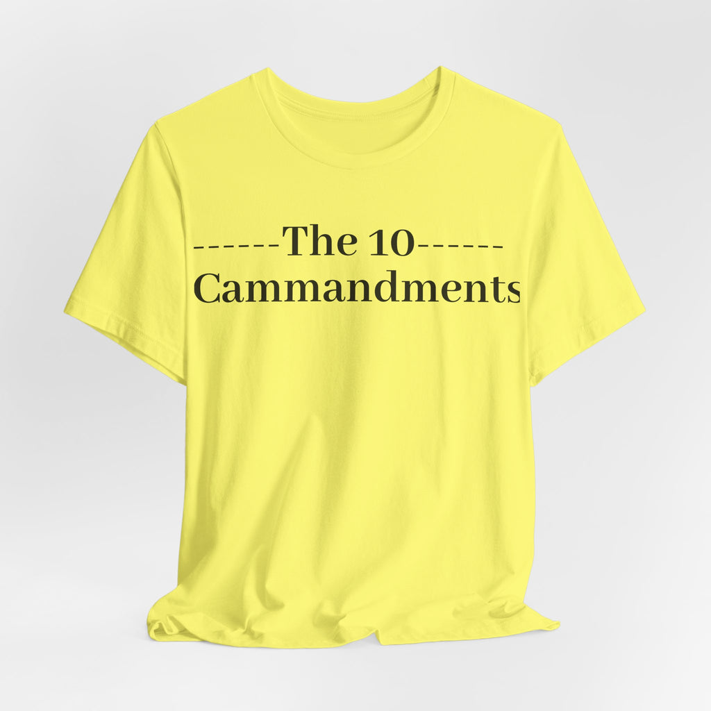 The 10 Commandment- Short Sleeve Tee