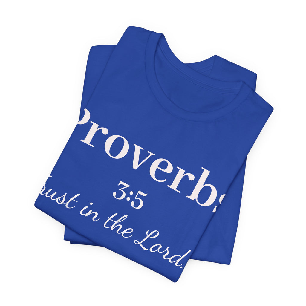 Proverbs 3:5 Tee — Minimal Christian Scripture Short Sleeve Shirt