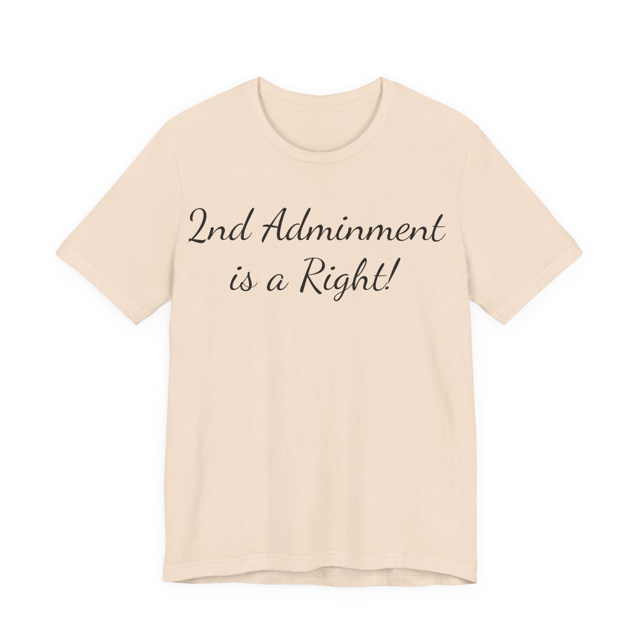 2nd Amendment Is a Right T-Shirt — Pro-Gun Rights Patriotic Tee