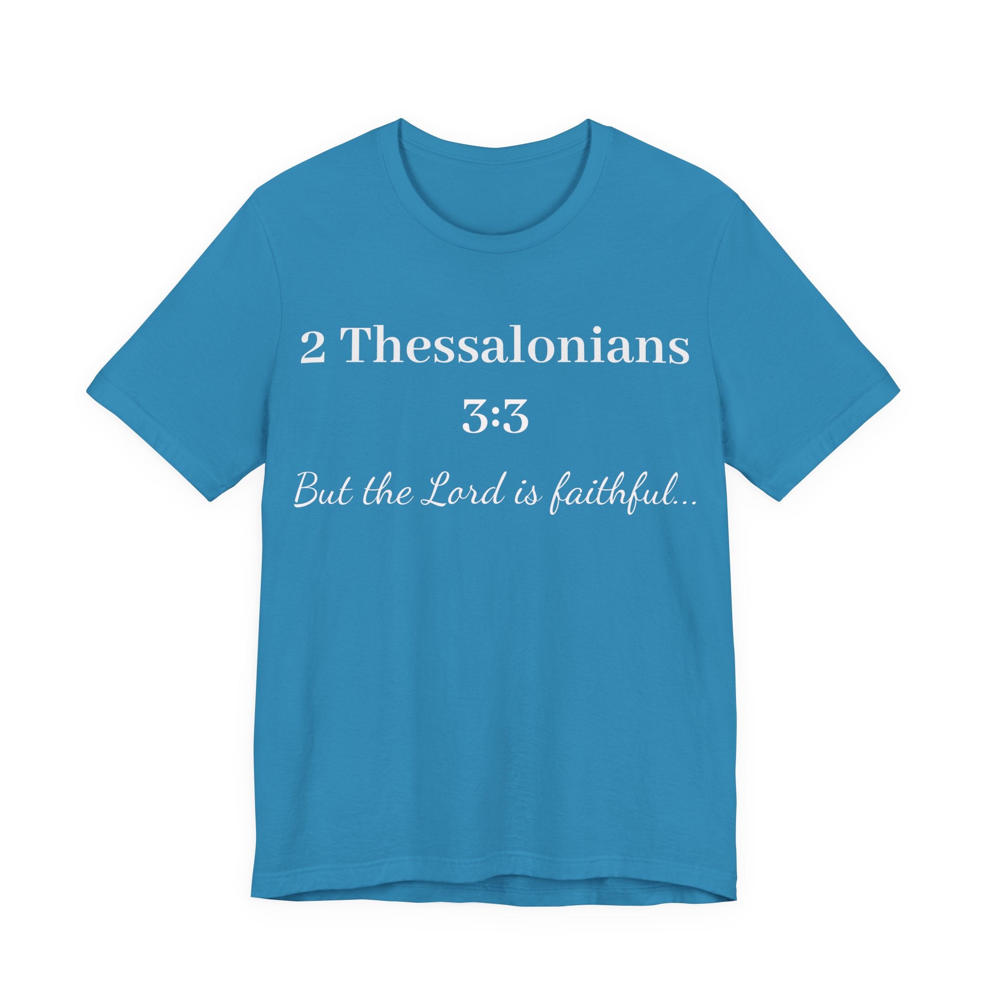 2 Thessalonians 3:3 Faithful Lord Christian T-Shirt — Bible Verse Tee