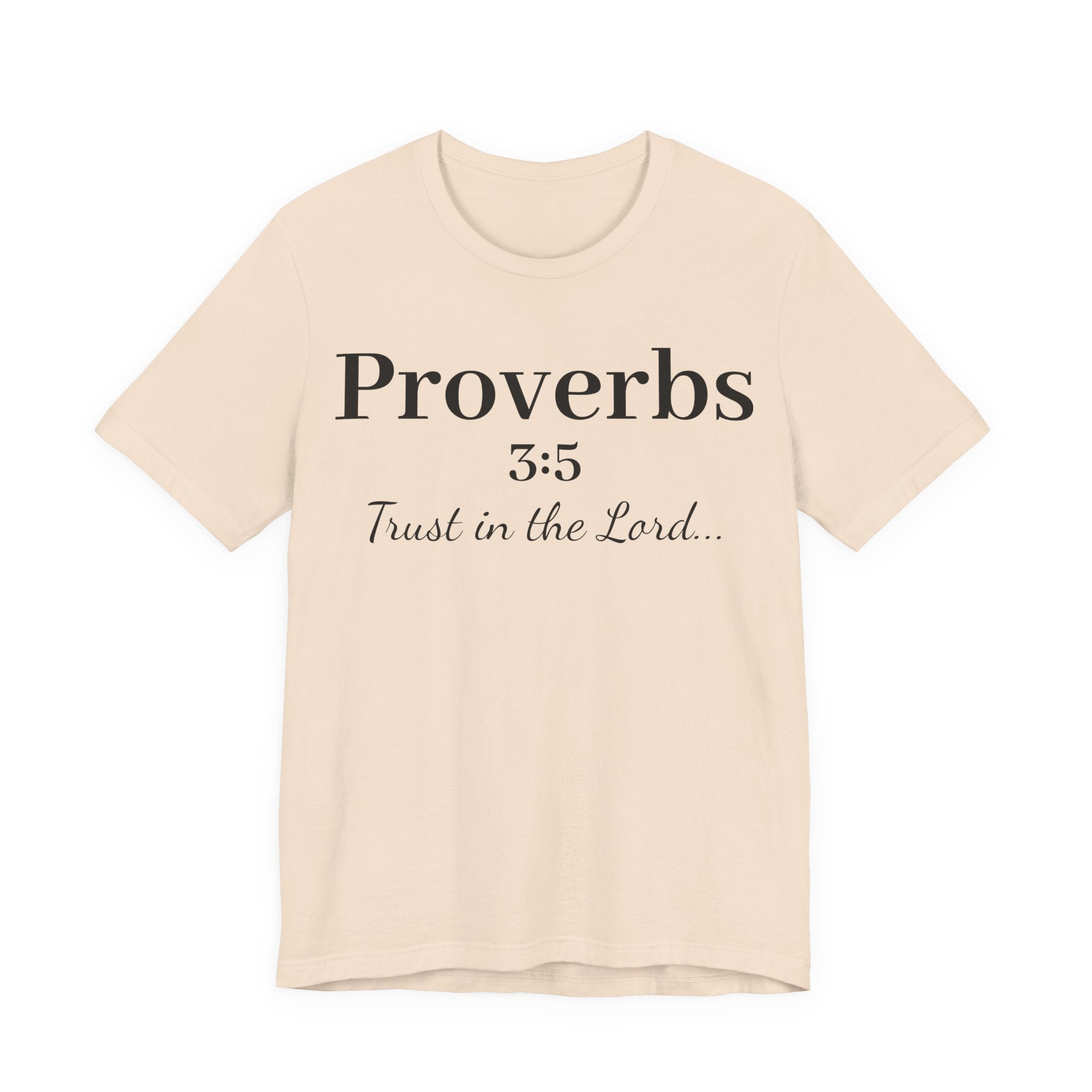 Proverbs 3:5 “Trust in the Lord” Tee — Christian Faith Scripture T‑Shirt