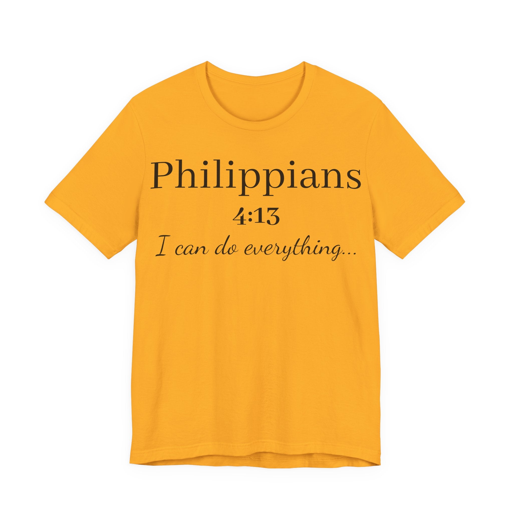 Philippians 4:13 Tee — "I Can Do Everything" Inspirational Christian T‑Shirt