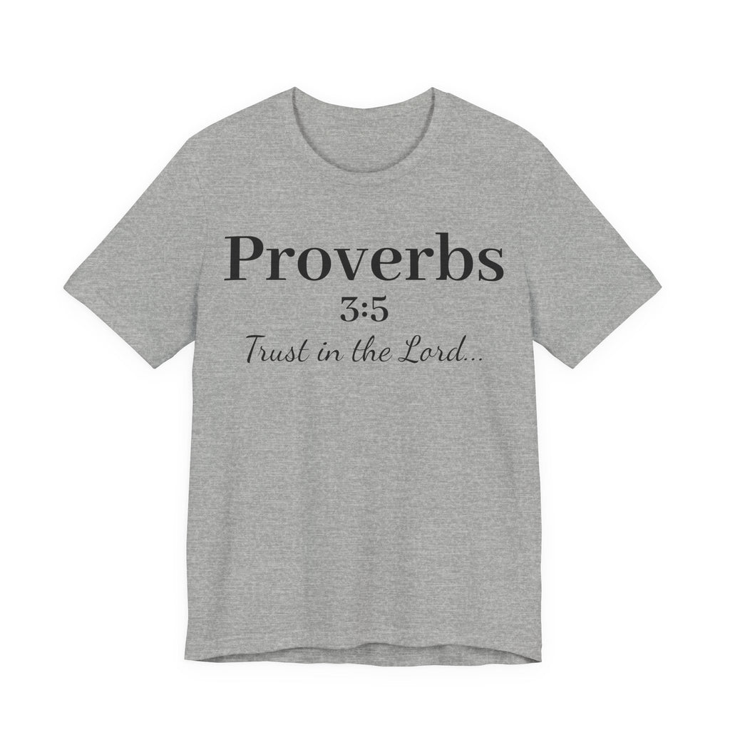 Proverbs 3:5 “Trust in the Lord” Tee — Christian Faith Scripture T‑Shirt