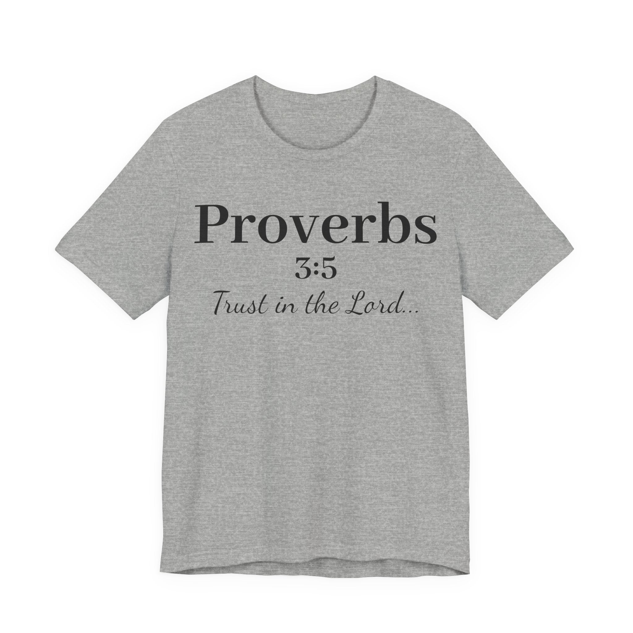 Proverbs 3:5 “Trust in the Lord” Tee — Christian Faith Scripture T‑Shirt
