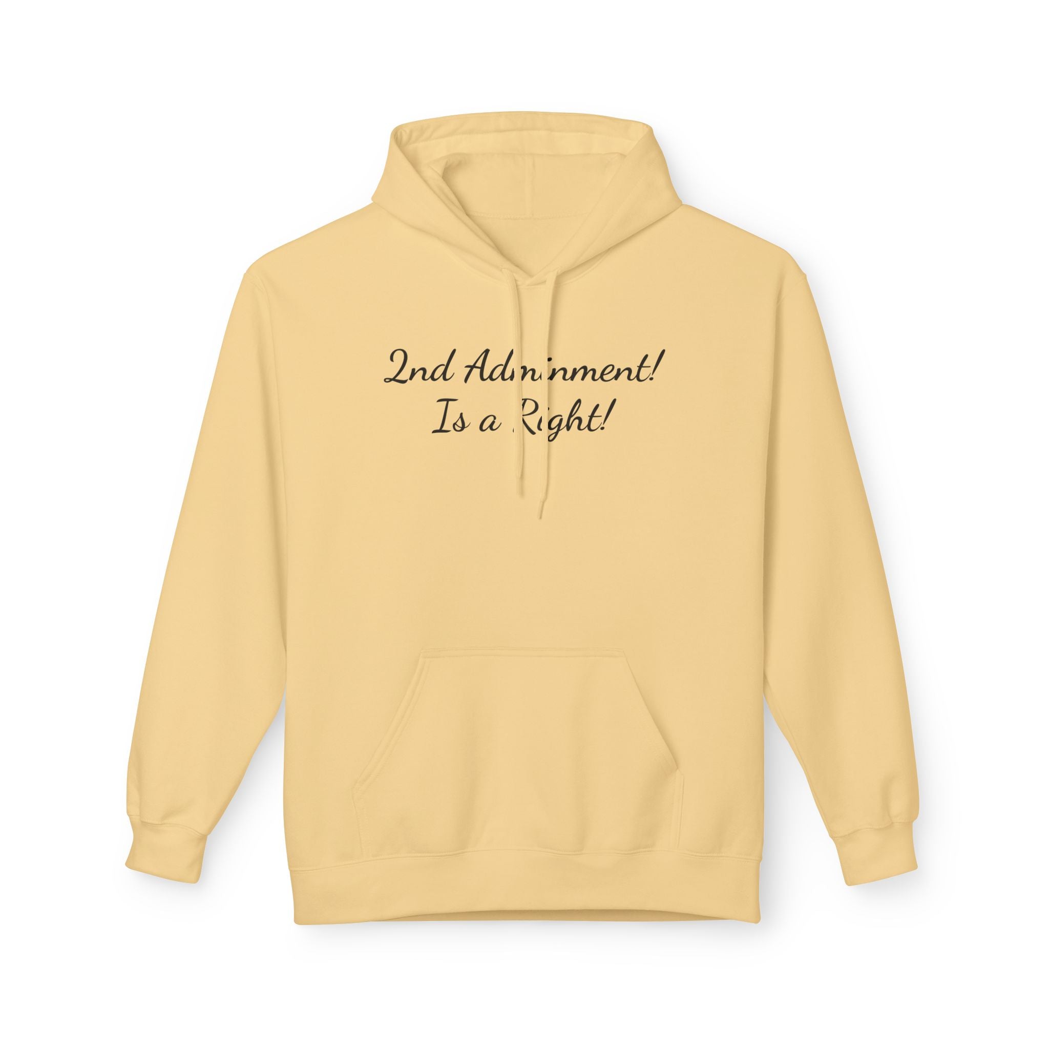 2nd Amendment Hoodie — "2nd Amendment! Is a Right!" Gun Rights Hoodie