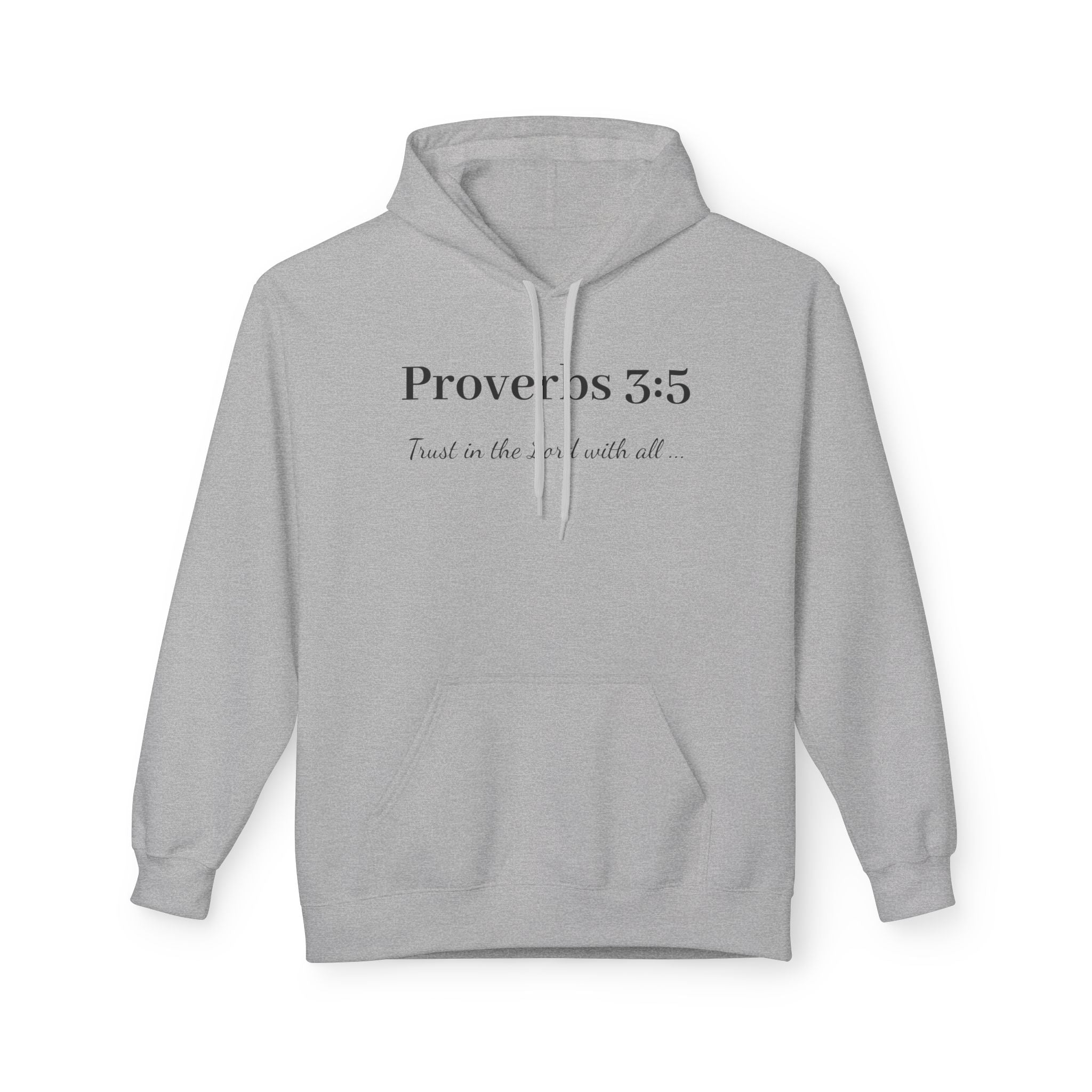 Proverbs 3:5 Faith Hoodie — Trust in the Lord Scripture Hoodie