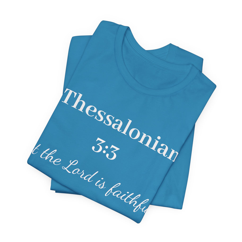 2 Thessalonians 3:3 Faithful Lord Christian T-Shirt — Bible Verse Tee
