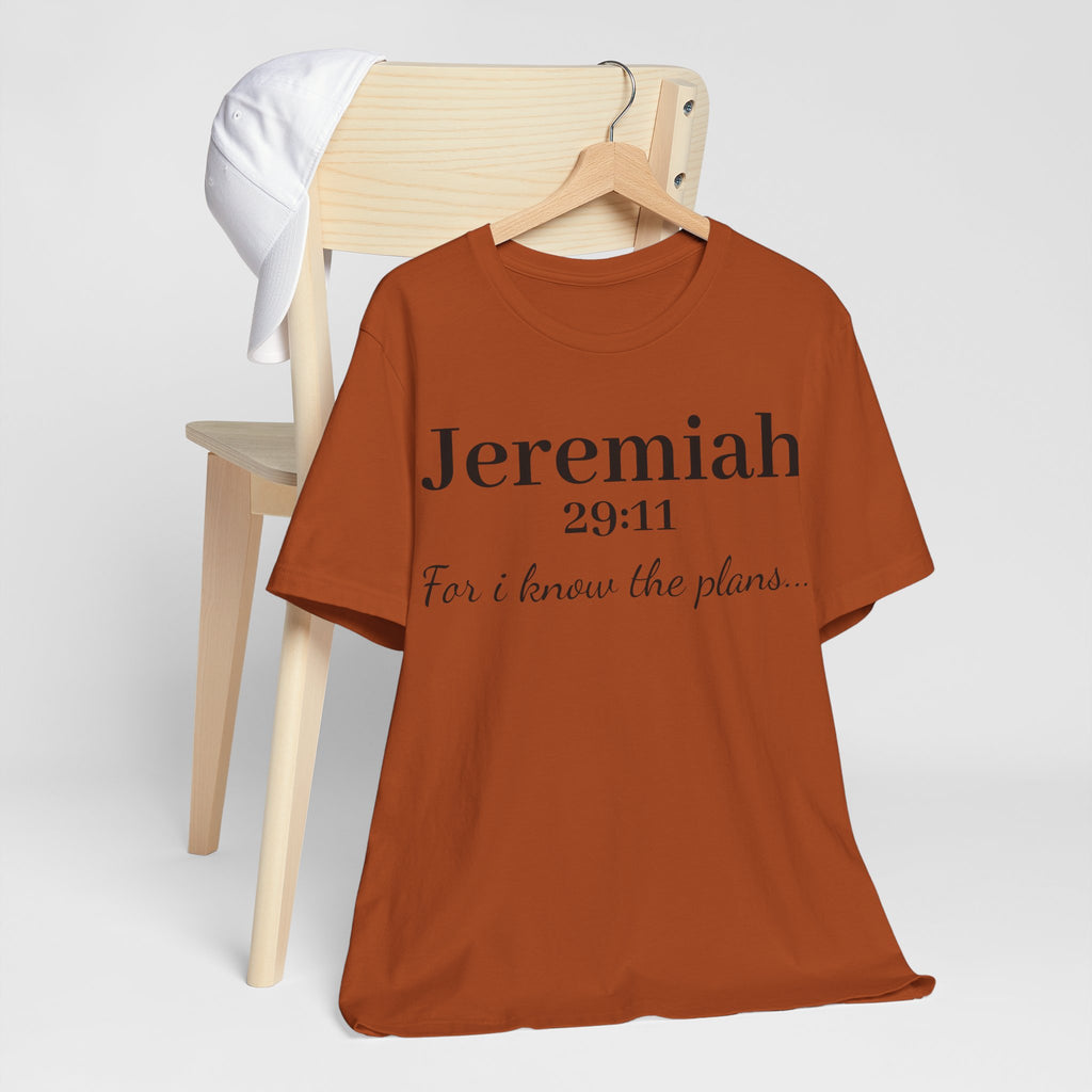 Jeremiah 29:11 Scripture T-Shirt — "For I Know the Plans" Christian Tee
