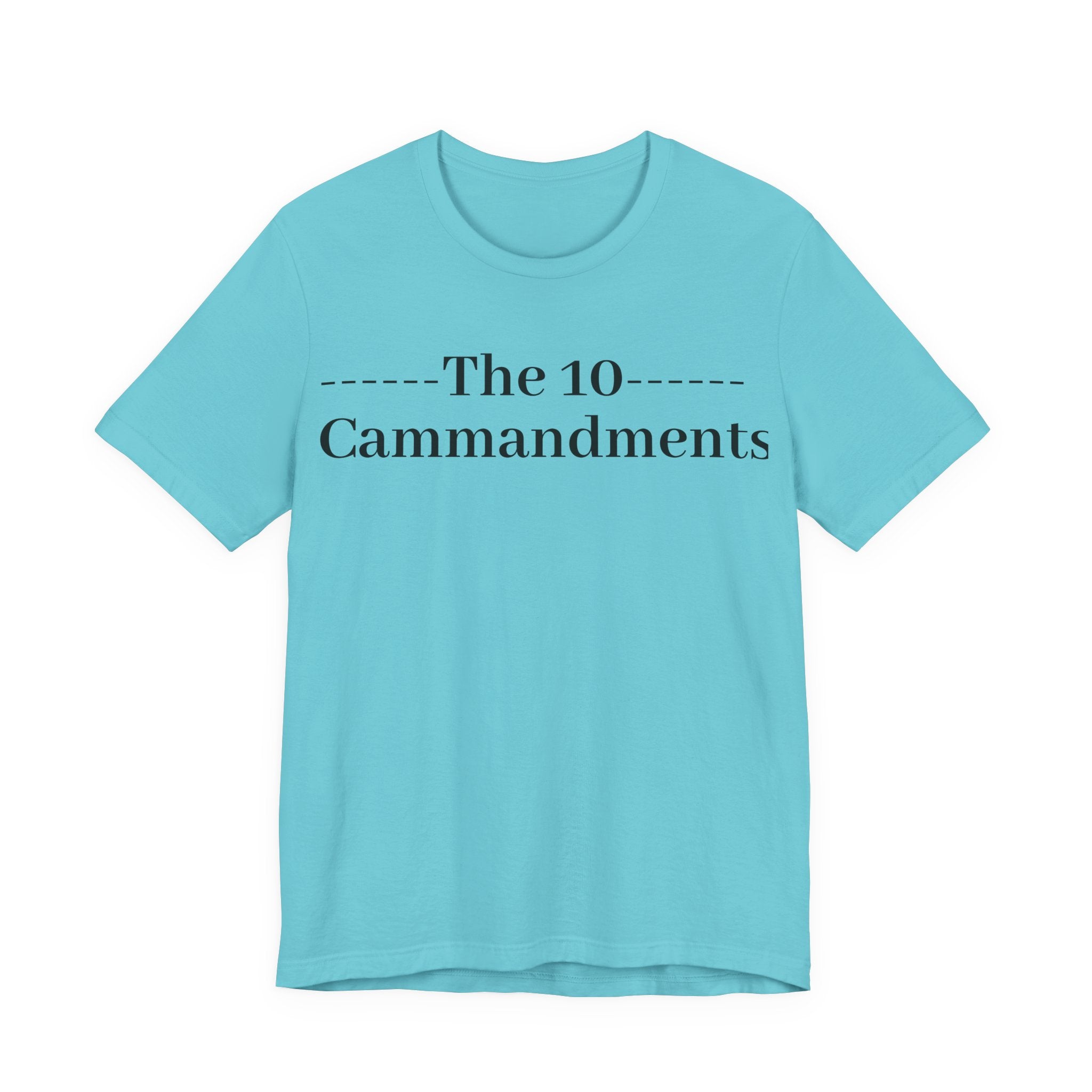 The 10 Commandment- Short Sleeve Tee