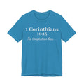 Christian T-Shirt "1 Corinthians 10:13 - No Temptation Has"