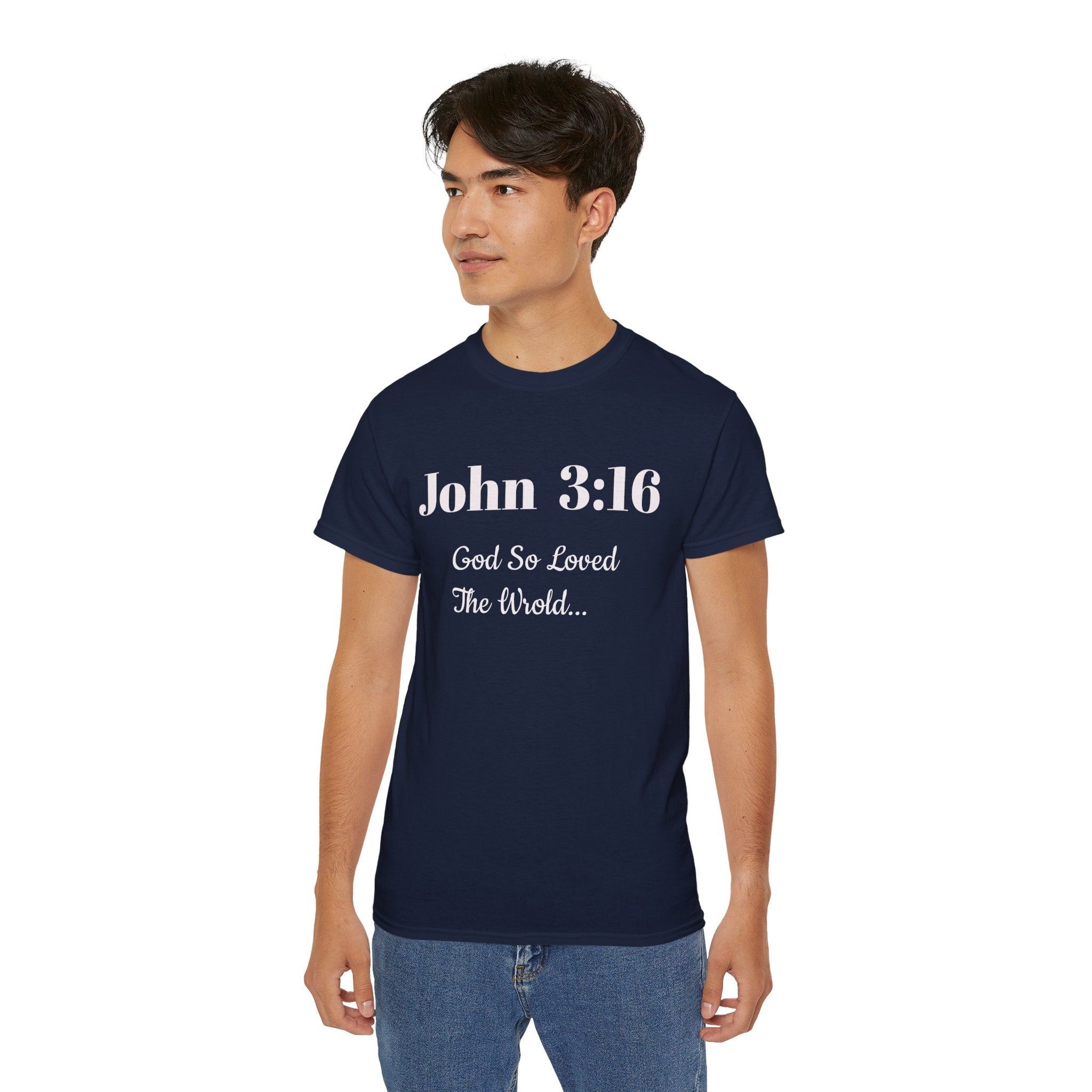 John 3:16 T‑Shirt — "God So Loved the World" Christian Tee