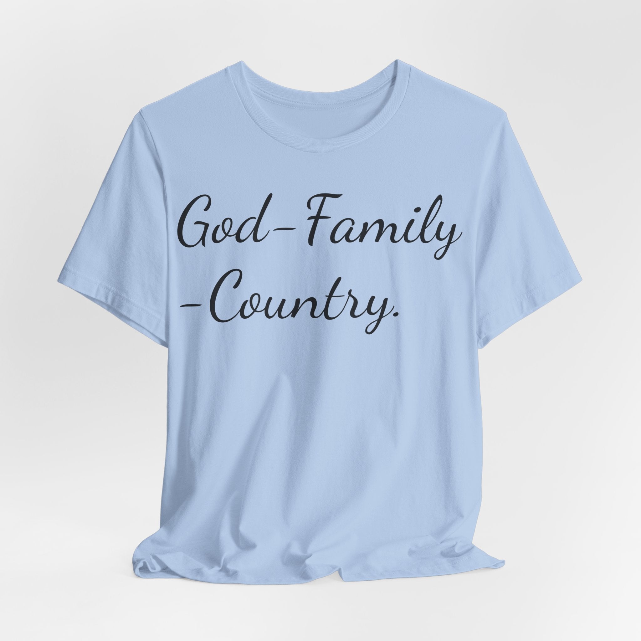 God · Family · Country Script Tee — Patriotic Christian Short Sleeve Shirt