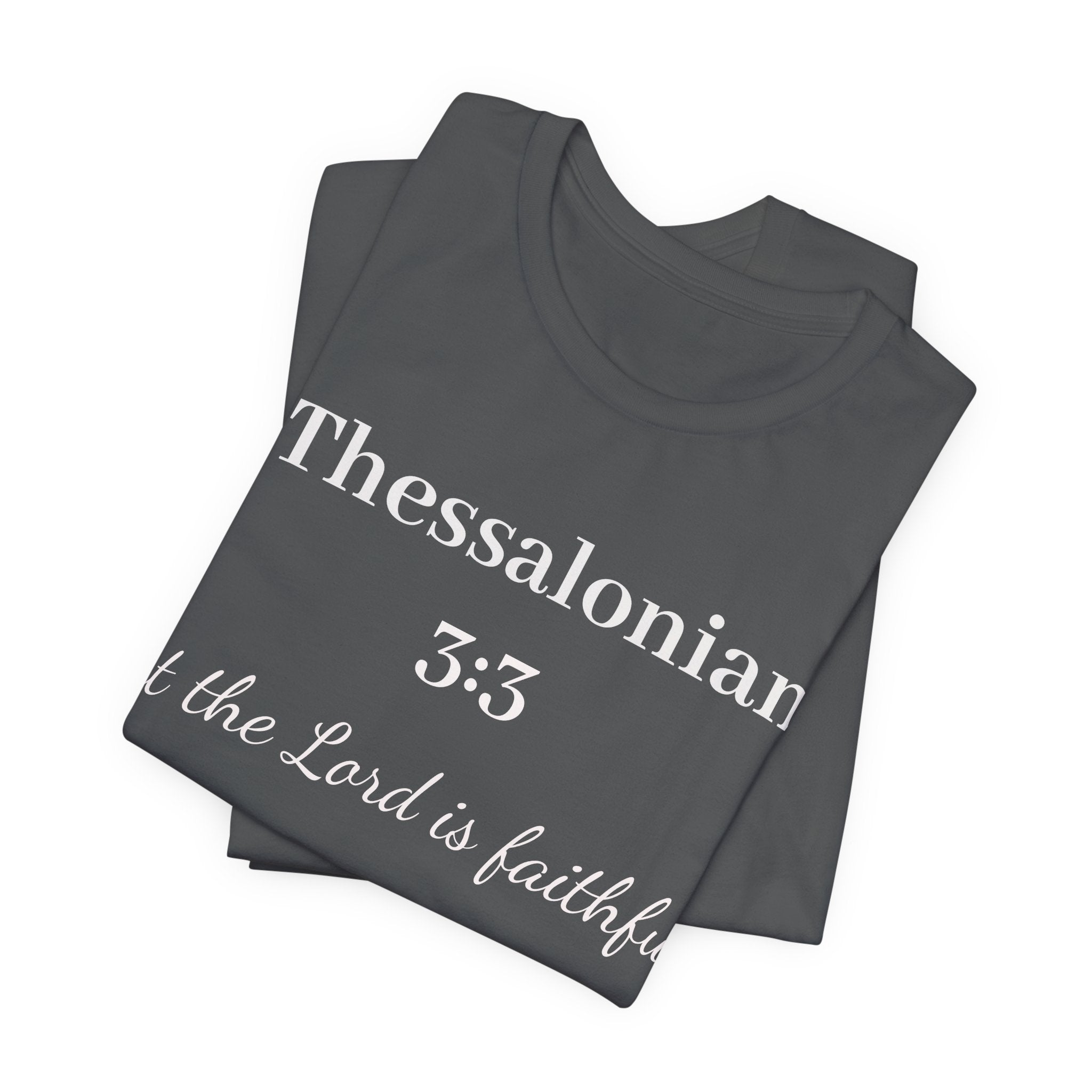 2 Thessalonians 3:3 Faithful Lord Christian T-Shirt — Bible Verse Tee