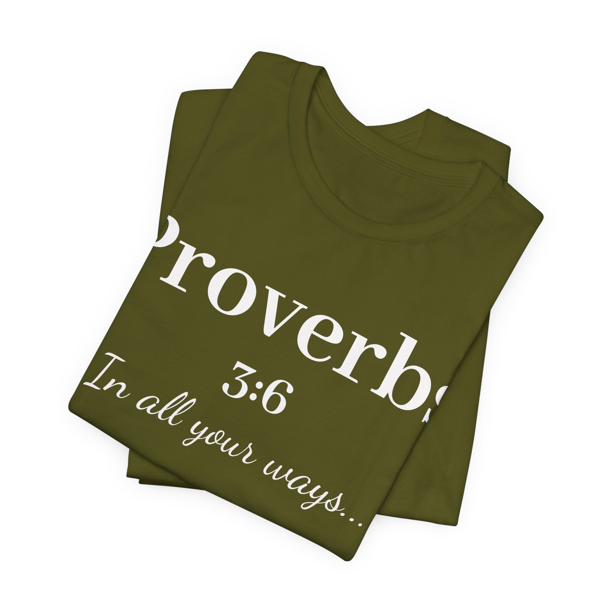 Proverbs 3:6 - In all your ways acknowledge him Jersey Short Sleeve Shirt