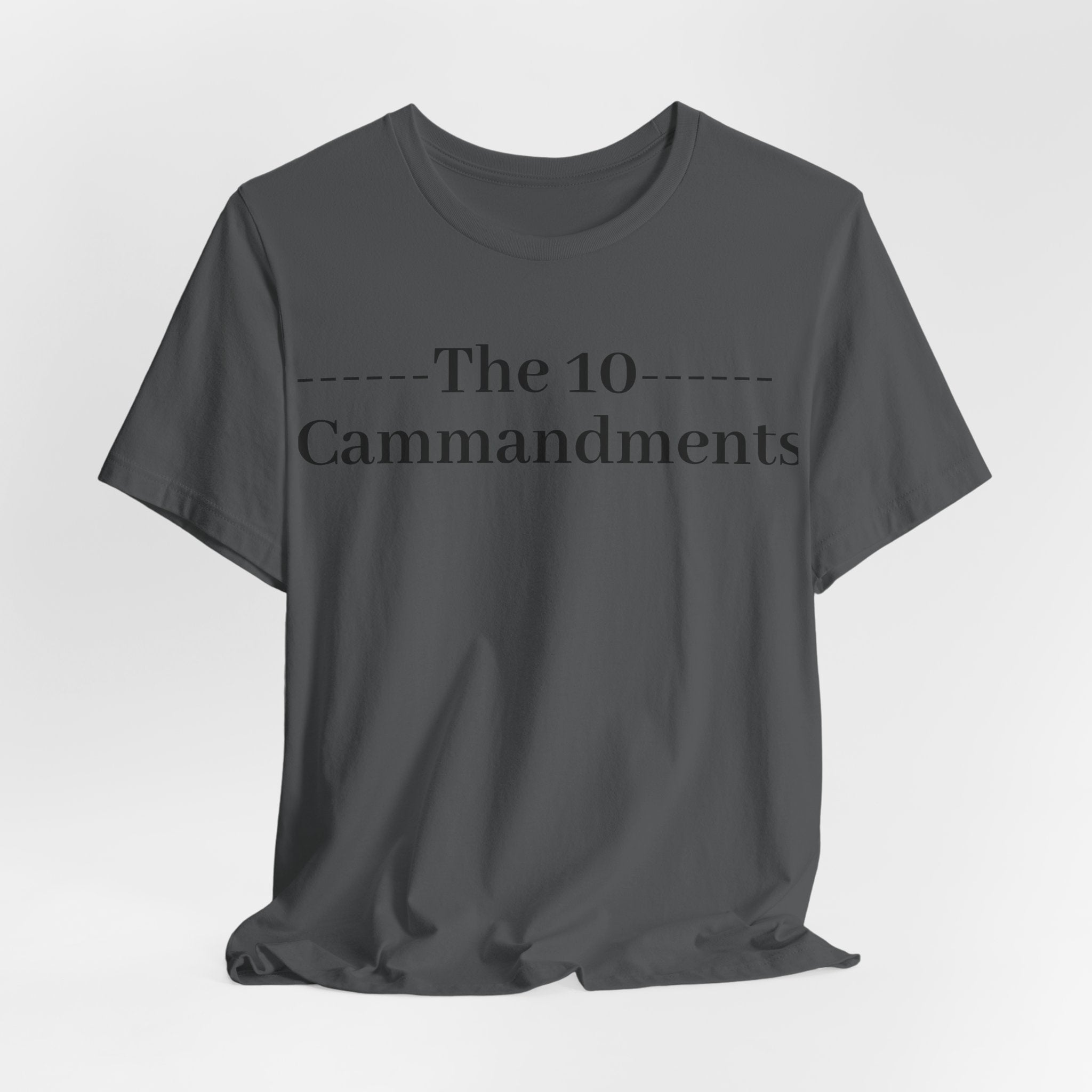 The 10 Commandment- Short Sleeve Tee