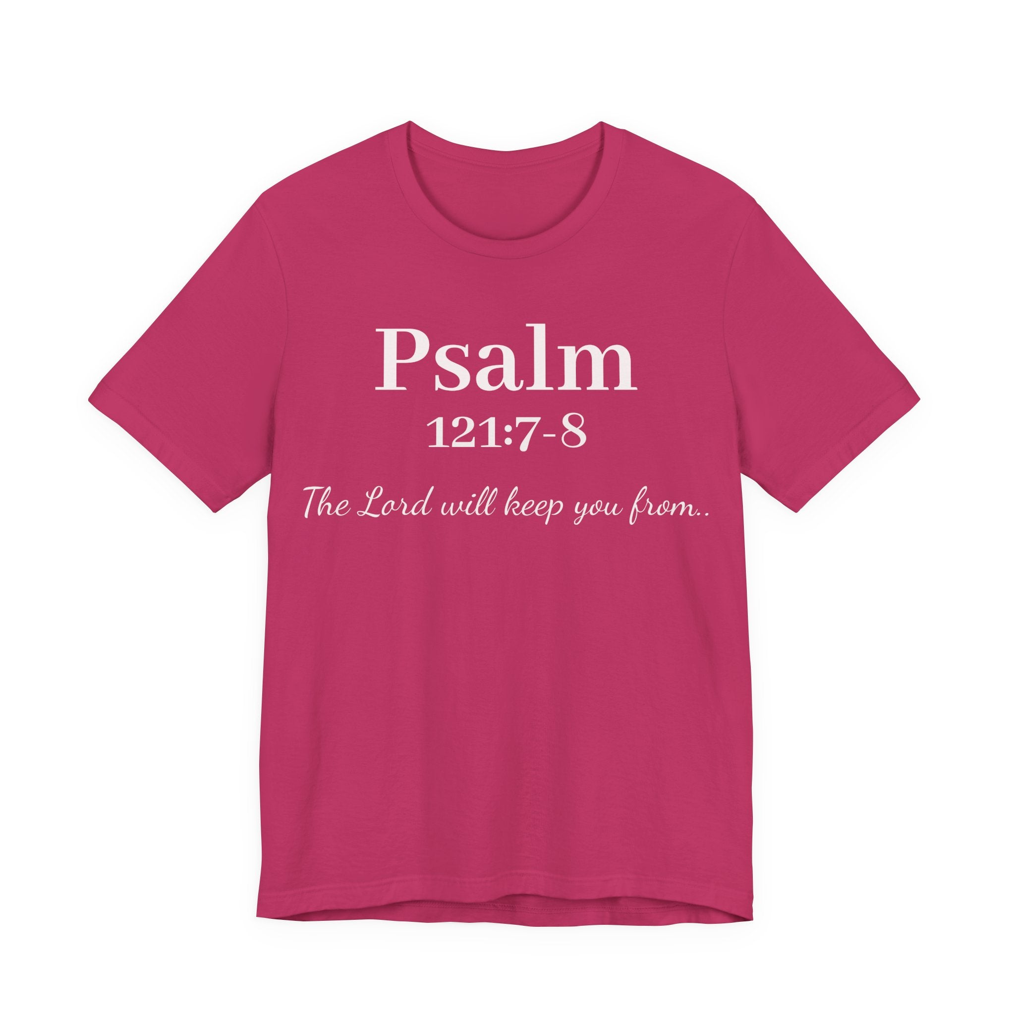 Psalm 121:7-8 Tee — "The Lord will keep you from" Christian Faith T‑Shirt